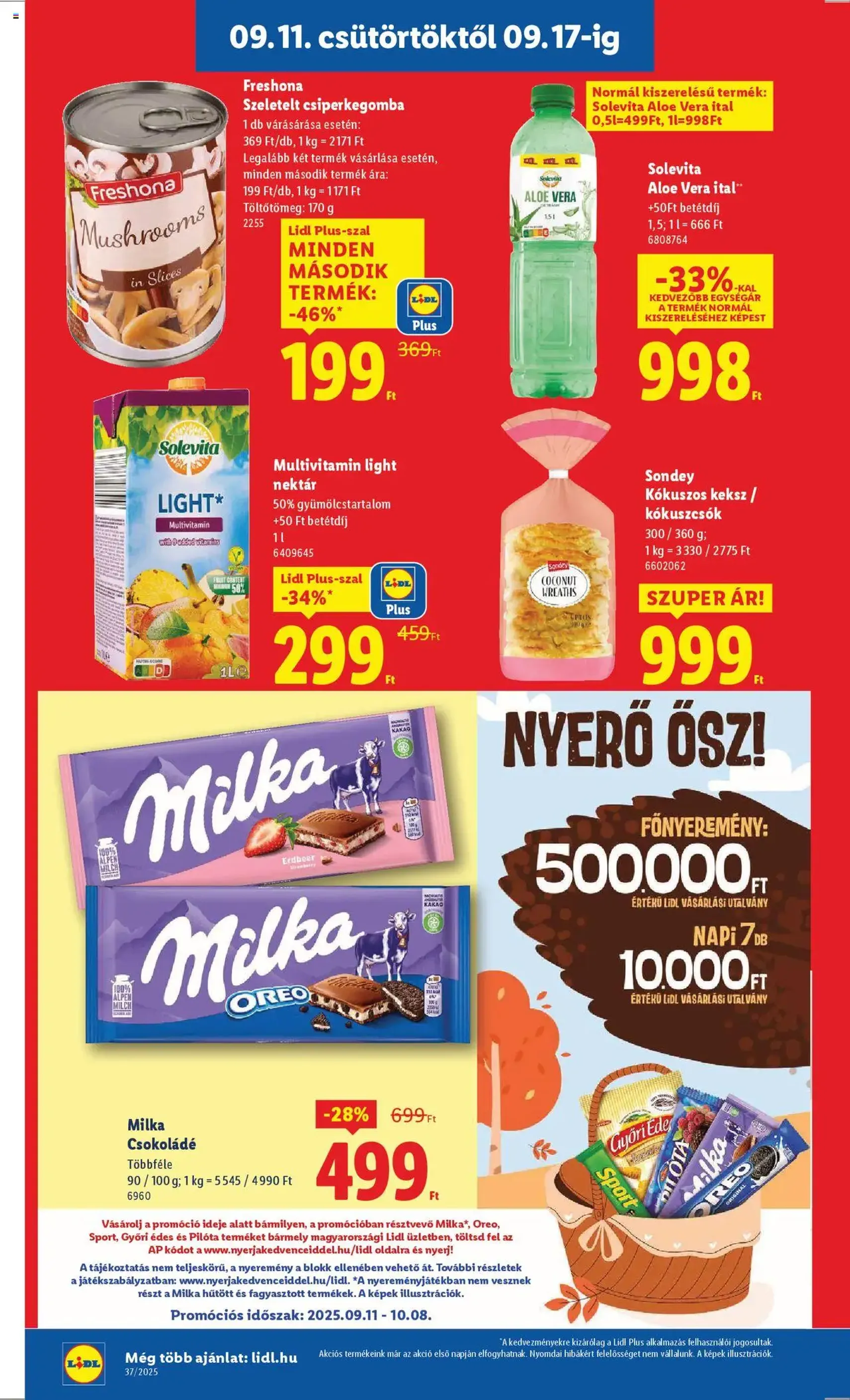 Lidl Akciós újság - 2025.09.11. érvényes szórólap 18 oldal 66 oldalból Lidl Akciós újság - 2025.09.11. érvényes szórólap 18 oldal 66 oldalból