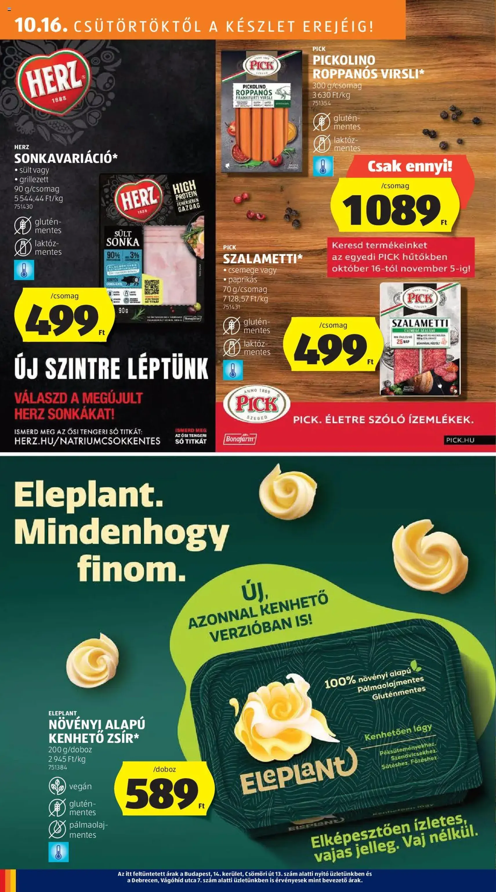 Aldi Akciós újság - 2025.10.16. érvényes szórólap 16 oldal 50 oldalból Aldi Akciós újság - 2025.10.16. érvényes szórólap 16 oldal 50 oldalból