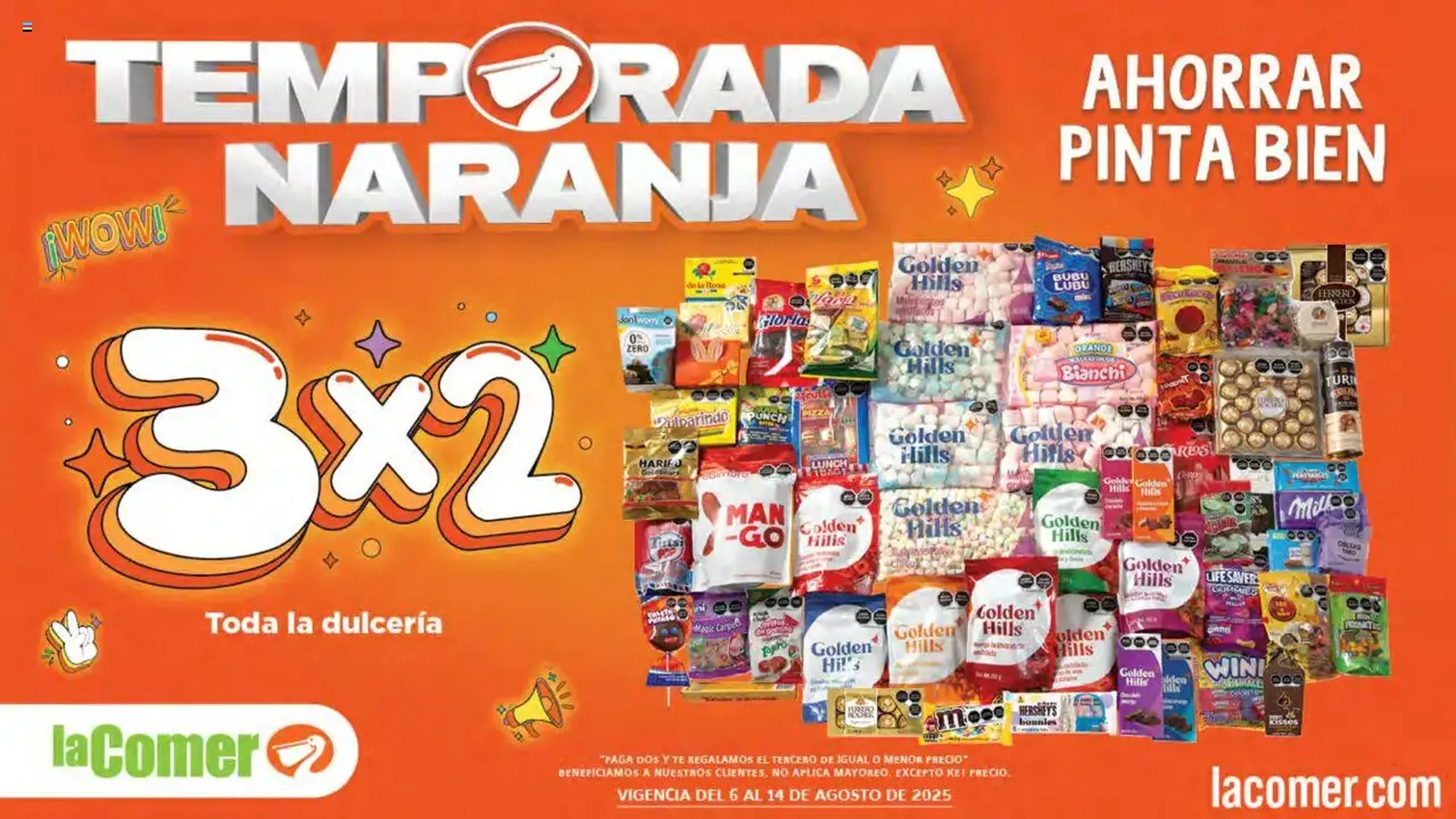 La Comer - Folleto - folleto válido desde 06/08/2025 página 1 de 33 La Comer - Folleto - folleto válido desde 06/08/2025 página 1 de 33