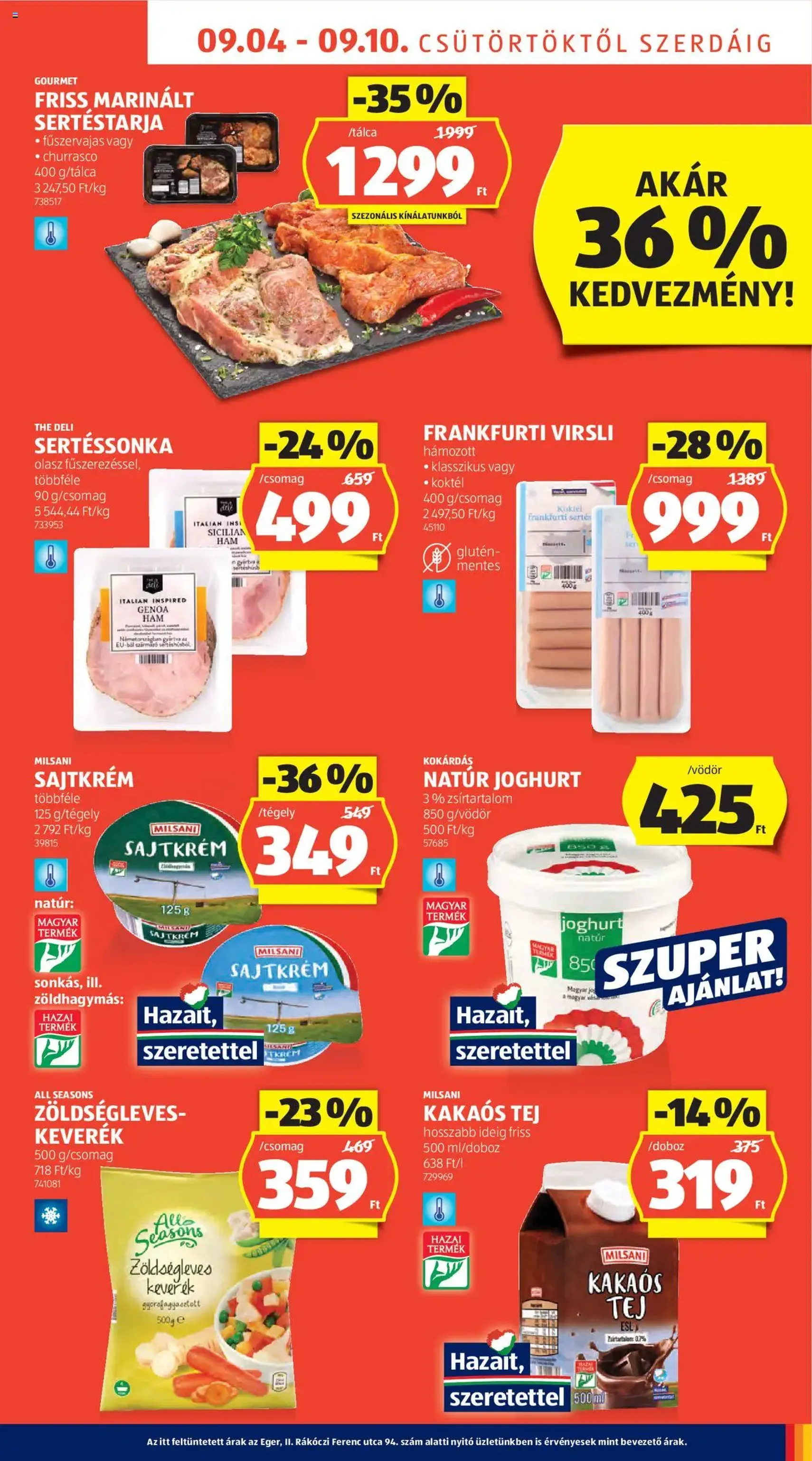 Aldi Akciós újság - 2025.09.04. érvényes szórólap 7 oldal 45 oldalból Aldi Akciós újság - 2025.09.04. érvényes szórólap 7 oldal 45 oldalból