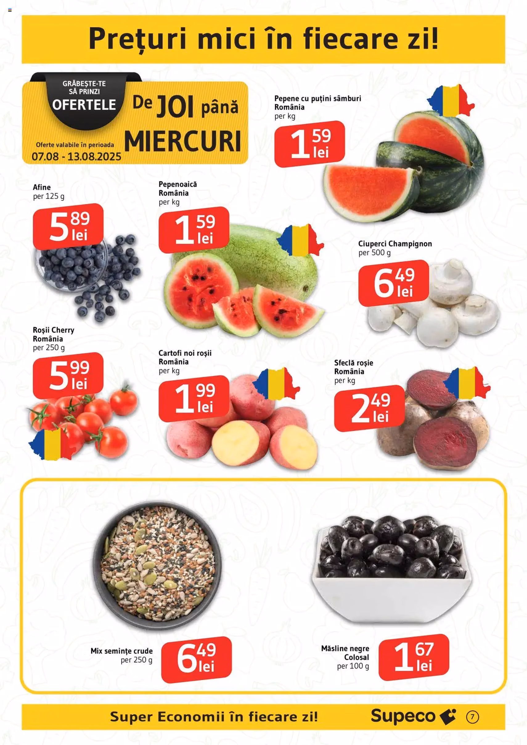 Catalog Supeco - cataloage valabile începând cu 07.08.2025 pagina 7 din 22 Catalog Supeco - cataloage valabile începând cu 07.08.2025 pagina 7 din 22
