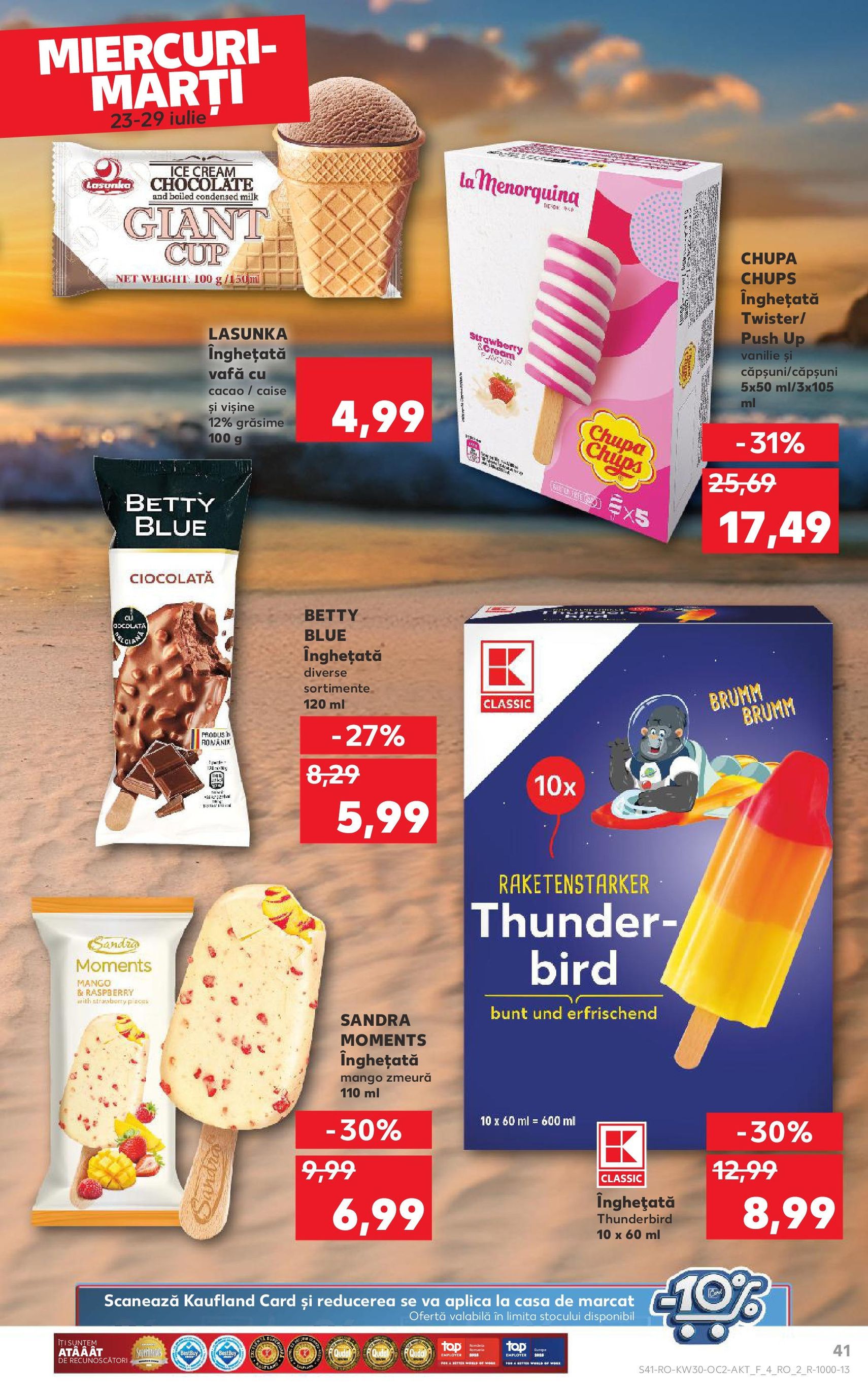 Catalog Kaufland - Bucureşti - cataloage valabile începând cu 23.07.2025 pagina 41 din 72 Catalog Kaufland - Bucureşti - cataloage valabile începând cu 23.07.2025 pagina 41 din 72