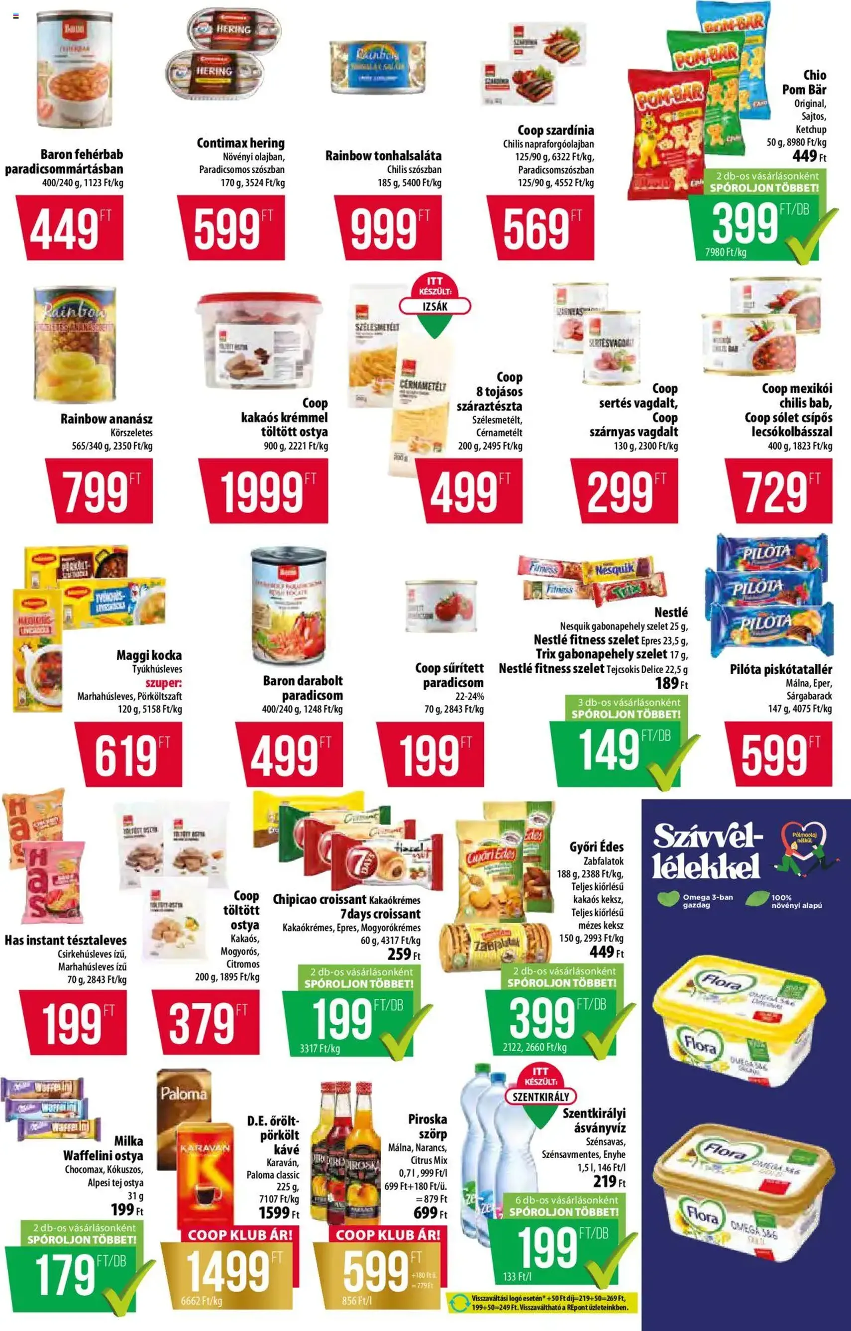 COOP Akciós újság - 2025.07.31. érvényes szórólap 5 oldal 8 oldalból COOP Akciós újság - 2025.07.31. érvényes szórólap 5 oldal 8 oldalból