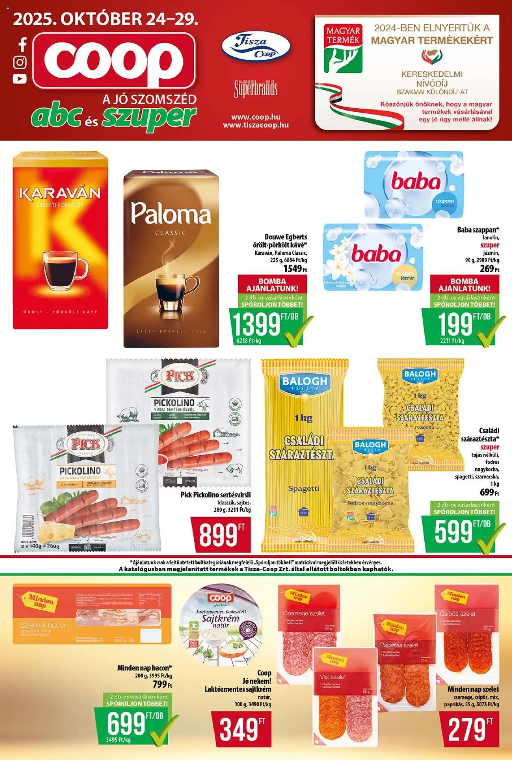 COOP Szolnok Akciós újság - 2025.10.24. érvényes szórólap 1 oldal 12 oldalból COOP Szolnok Akciós újság - 2025.10.24. érvényes szórólap 1 oldal 12 oldalból