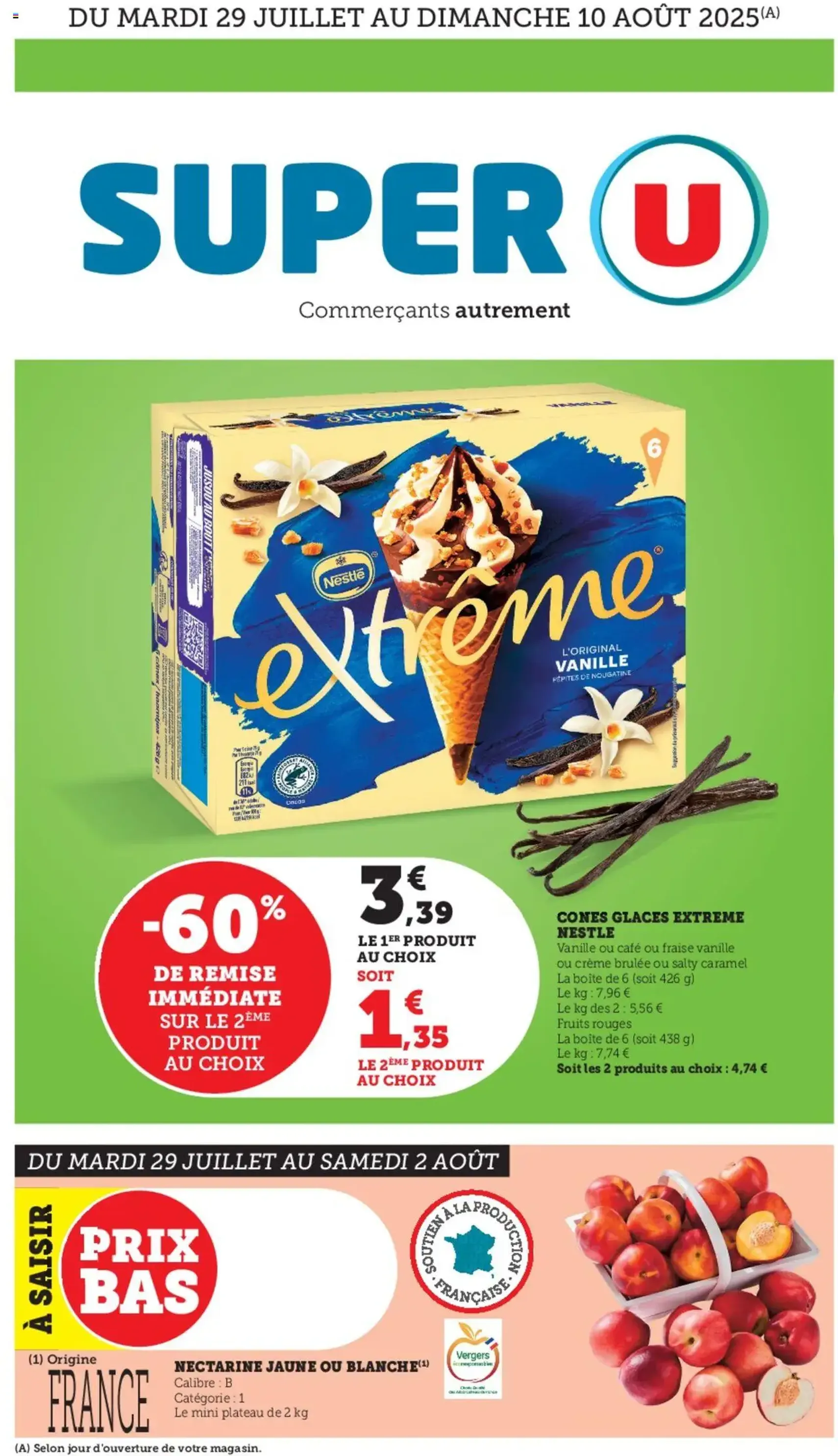 Super U catalogue - brochure valable à partir du 29/07/2025, page 1 sur 24 Super U catalogue - brochure valable à partir du 29/07/2025, page 1 sur 24