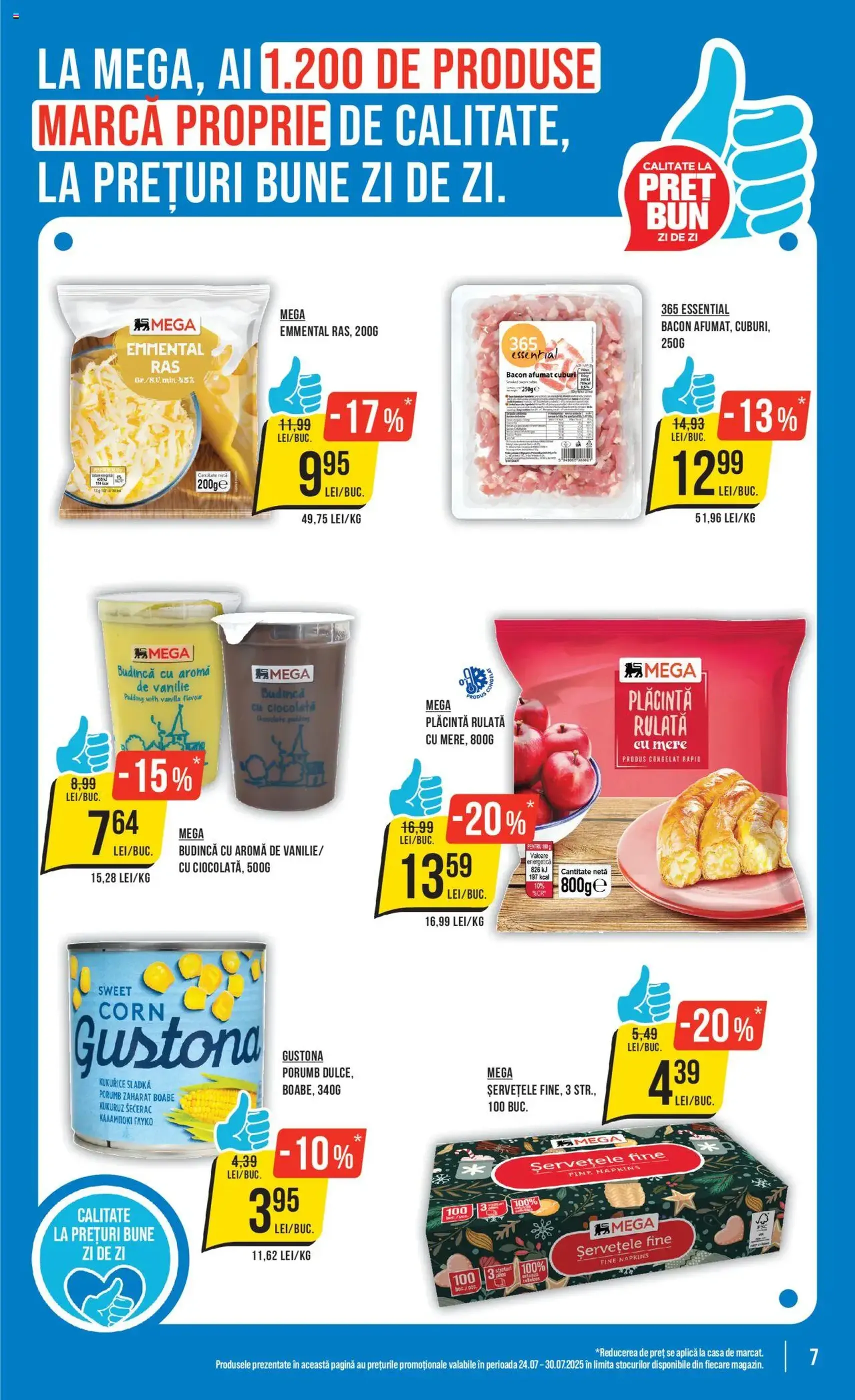 Catalog Mega Image - cataloage valabile începând cu 24.07.2025 pagina 7 din 24 Catalog Mega Image - cataloage valabile începând cu 24.07.2025 pagina 7 din 24