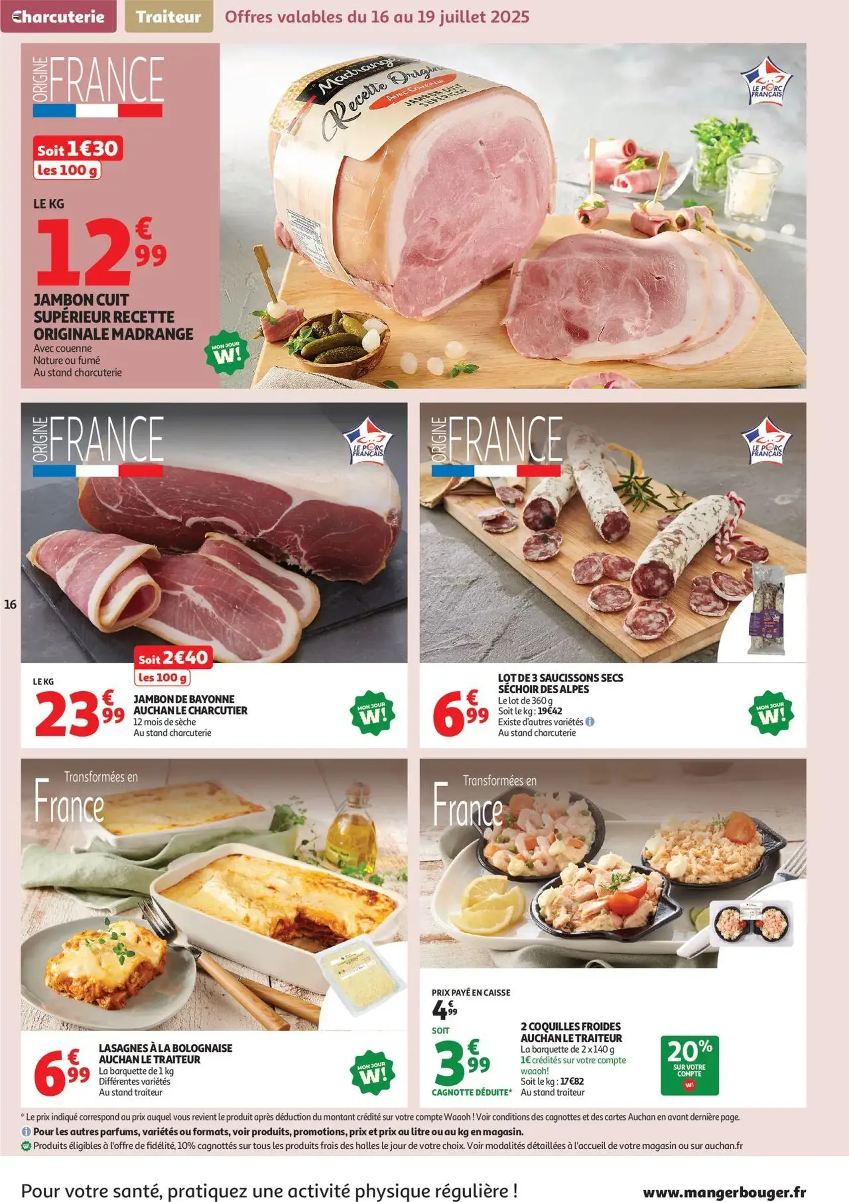 Auchan prospectus - brochure valable à partir du 16/07/2025, page 16 sur 58 Auchan prospectus - brochure valable à partir du 16/07/2025, page 16 sur 58