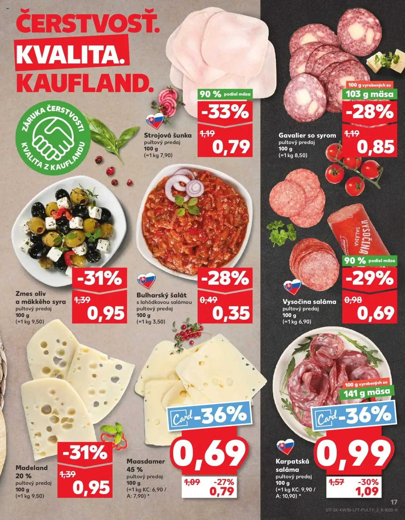 Kaufland Bratislava-Dúbravka - platný leták od 24.07.2025 strana 17 z 76 Kaufland Bratislava-Dúbravka - platný leták od 24.07.2025 strana 17 z 76