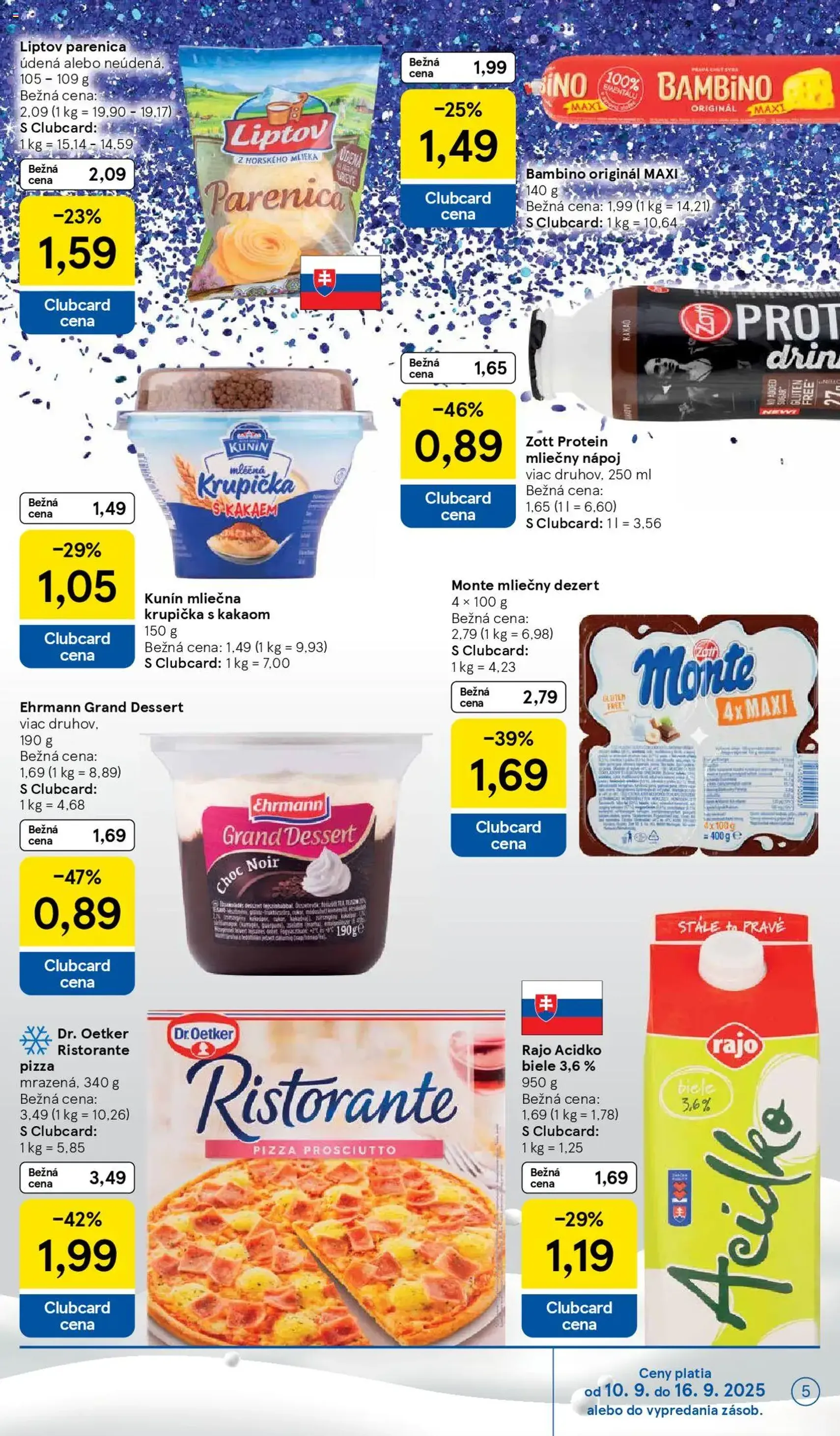 Tesco Hypermarket - leták - platný leták od 10.09.2025 strana 5 z 38 Tesco Hypermarket - leták - platný leták od 10.09.2025 strana 5 z 38