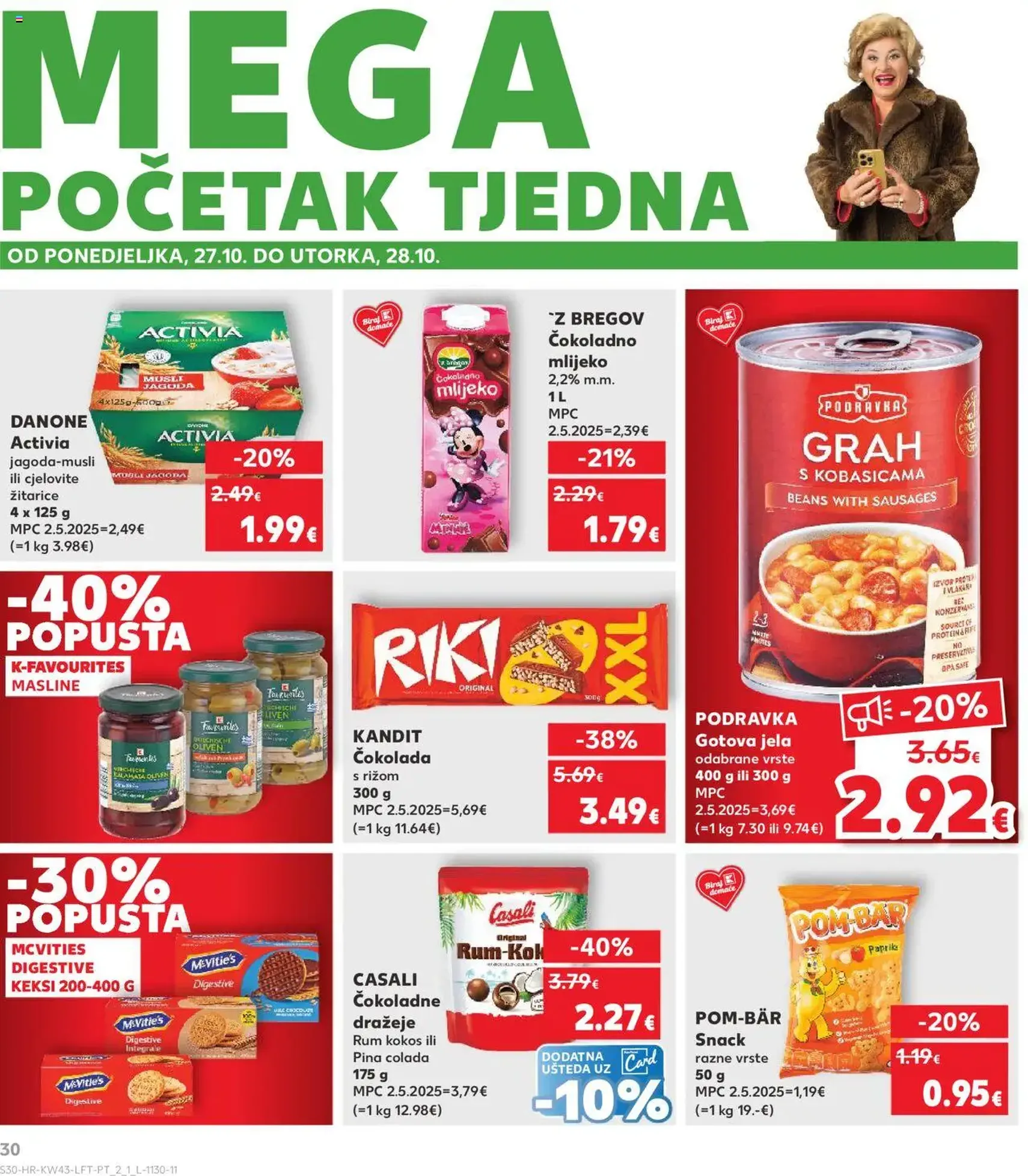 Kaufland HR - Split-Ravne njive - 2025.10.22. érvényes szórólap 30 oldal 32 oldalból Kaufland HR - Split-Ravne njive - 2025.10.22. érvényes szórólap 30 oldal 32 oldalból