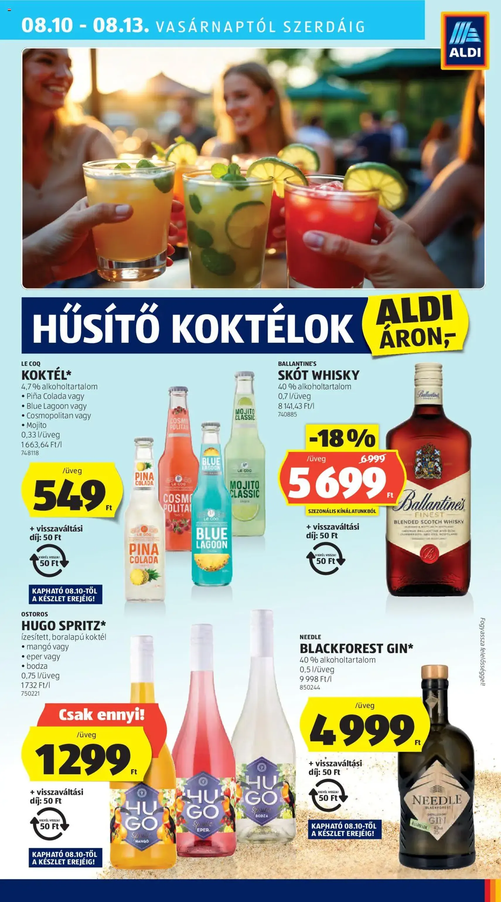 Aldi Akciós újság - 2025.08.07. érvényes szórólap 37 oldal 52 oldalból Aldi Akciós újság - 2025.08.07. érvényes szórólap 37 oldal 52 oldalból