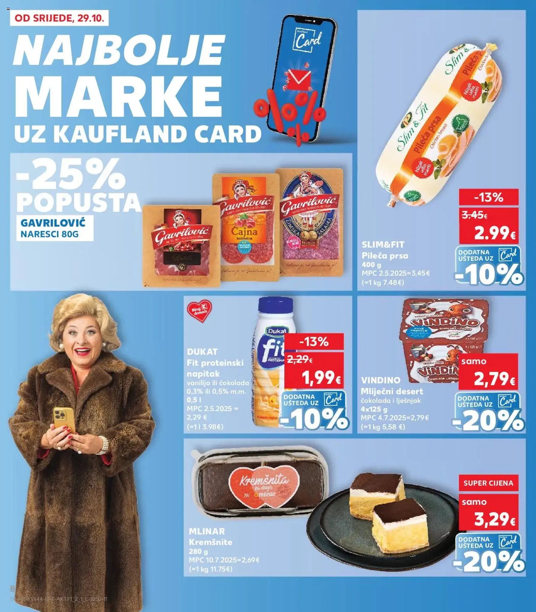 Kaufland HR - Split-Ravne njive - 2025.10.29. érvényes szórólap 8 oldal 32 oldalból Kaufland HR - Split-Ravne njive - 2025.10.29. érvényes szórólap 8 oldal 32 oldalból