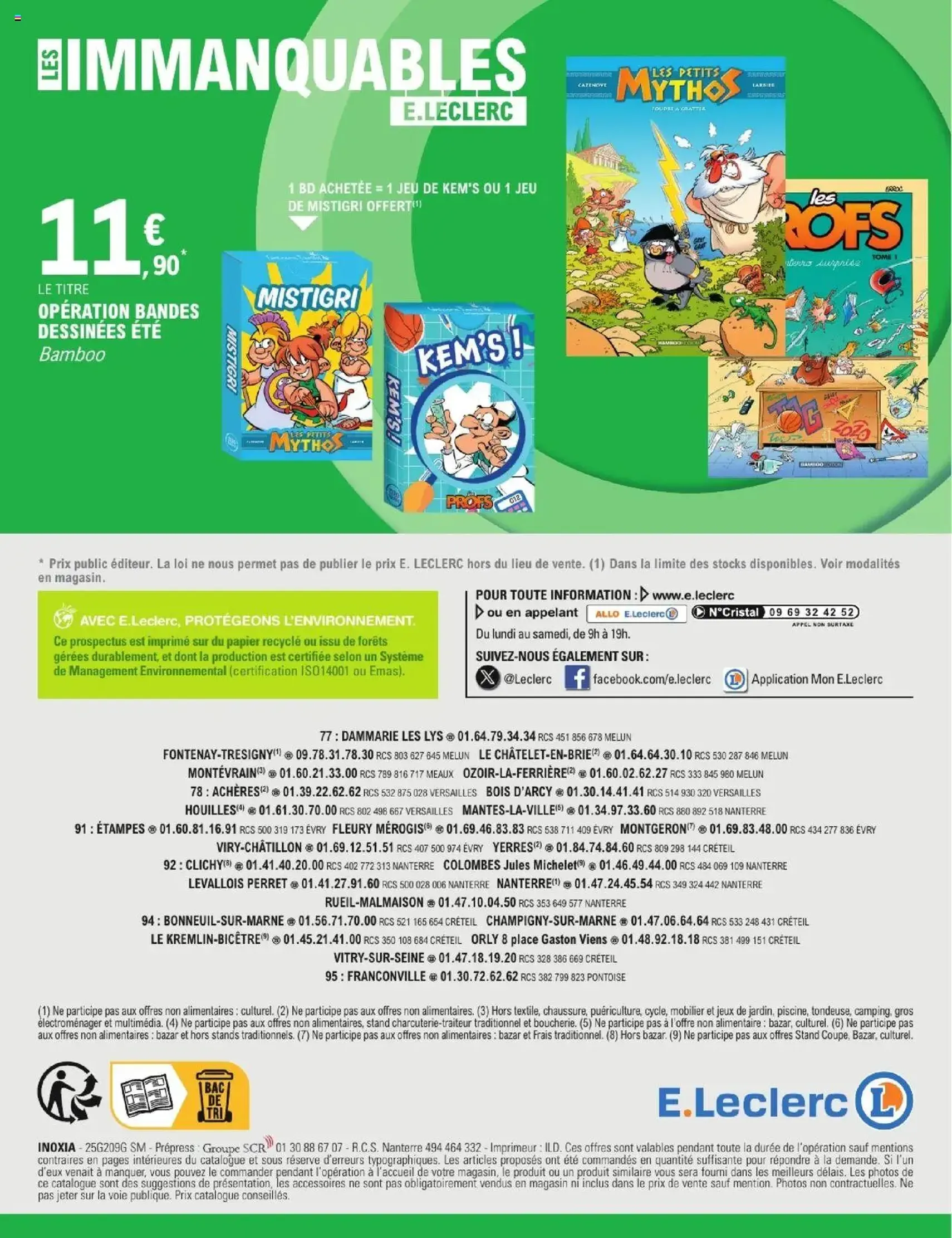 E.Leclerc catalogue semaine 30 - brochure valable à partir du 22/07/2025, page 32 sur 32 E.Leclerc catalogue semaine 30 - brochure valable à partir du 22/07/2025, page 32 sur 32