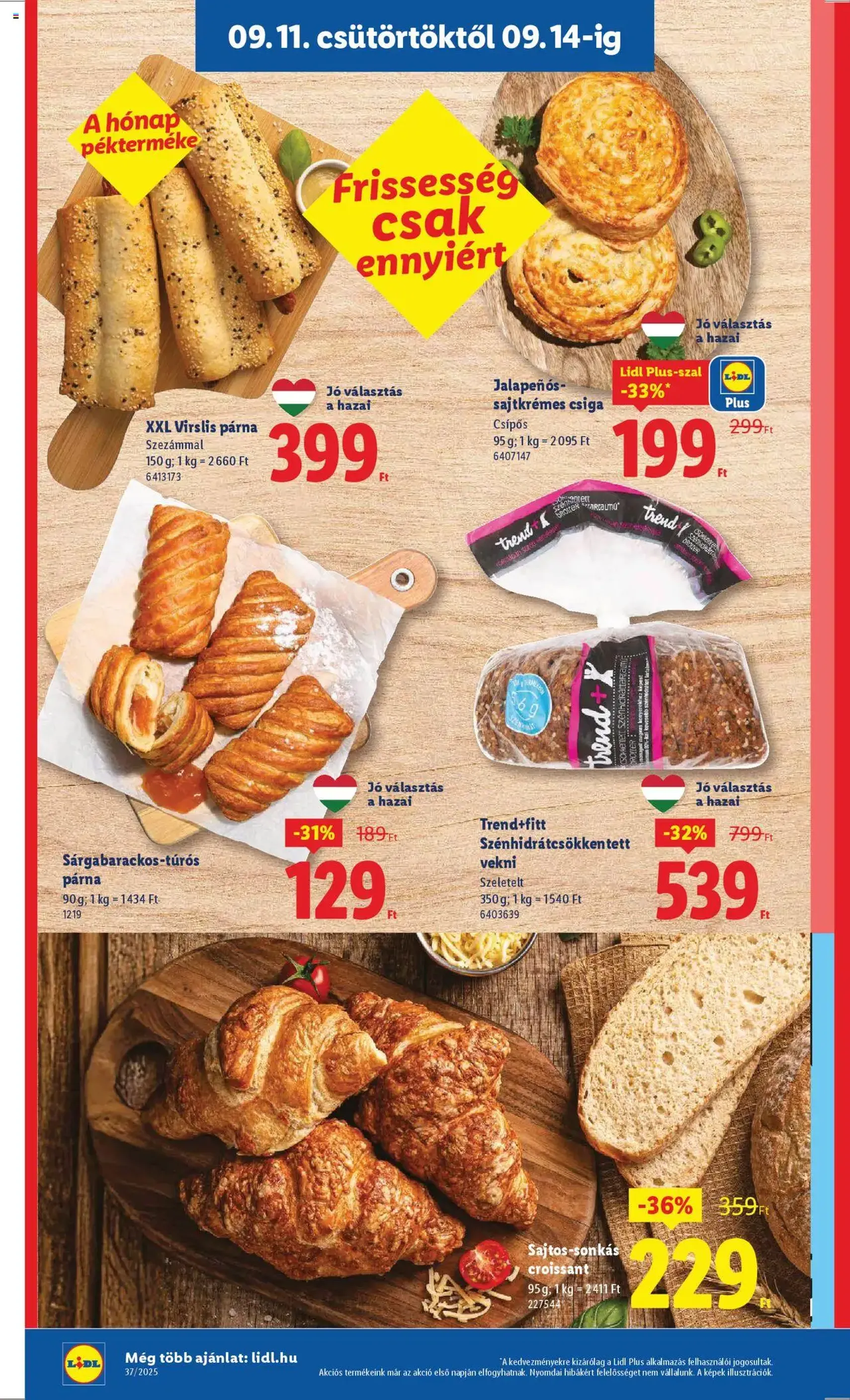 Lidl Akciós újság - 2025.09.11. érvényes szórólap 12 oldal 66 oldalból Lidl Akciós újság - 2025.09.11. érvényes szórólap 12 oldal 66 oldalból