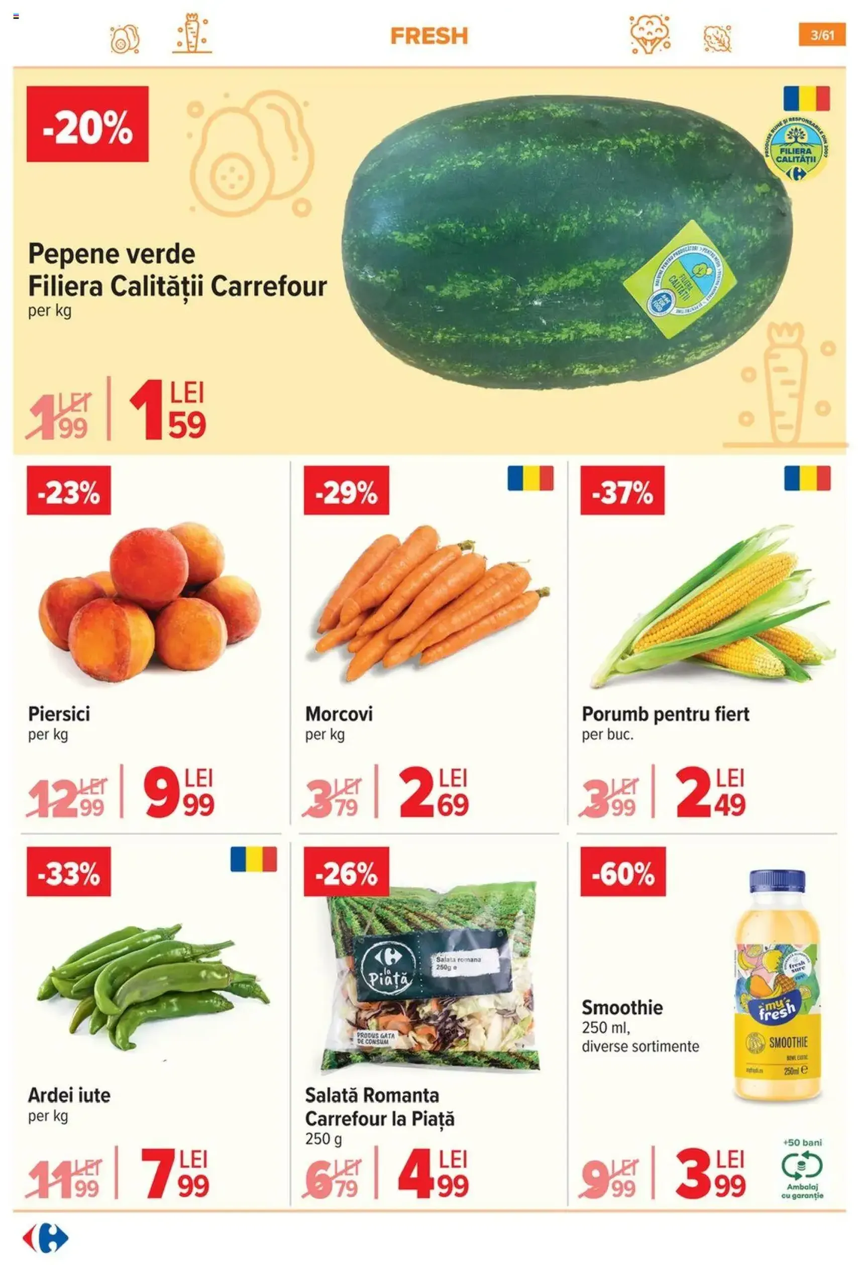 Catalog Carrefour - cataloage valabile începând cu 30.07.2025 pagina 4 din 62 Catalog Carrefour - cataloage valabile începând cu 30.07.2025 pagina 4 din 62