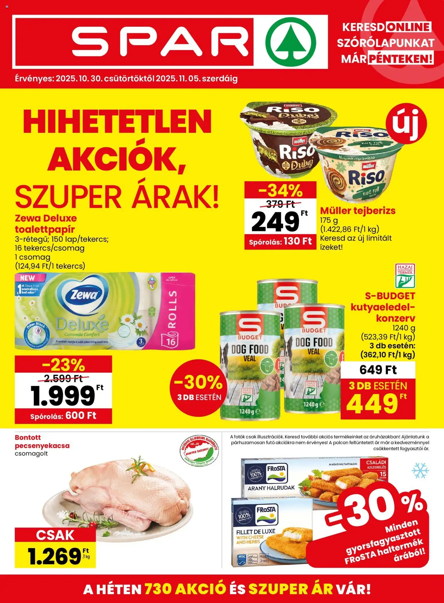 Spar Akciós újság - 2025.10.30. érvényes szórólap 1 oldal 20 oldalból Spar Akciós újság - 2025.10.30. érvényes szórólap 1 oldal 20 oldalból