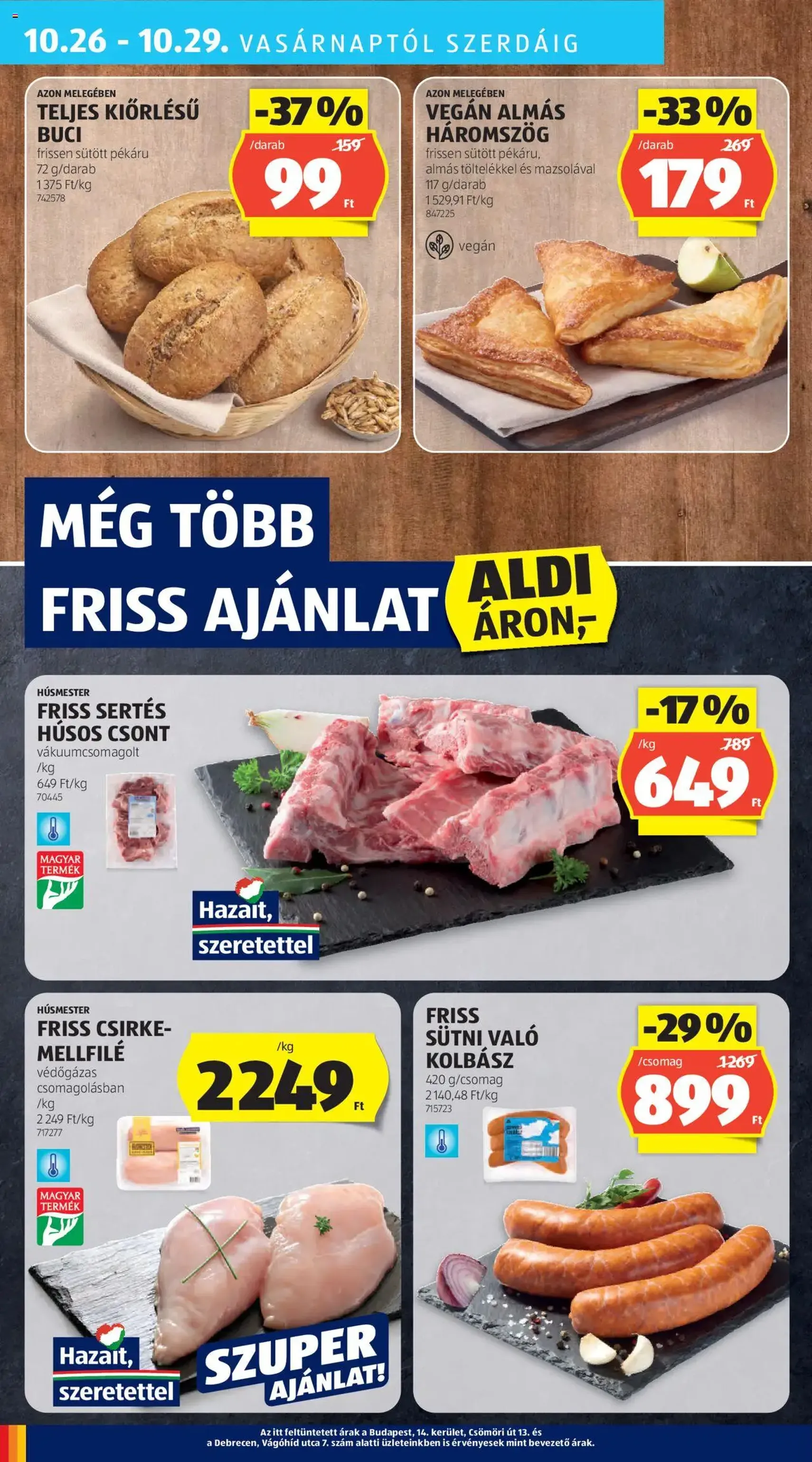 Aldi Akciós újság - 2025.10.24. érvényes szórólap 34 oldal 51 oldalból Aldi Akciós újság - 2025.10.24. érvényes szórólap 34 oldal 51 oldalból