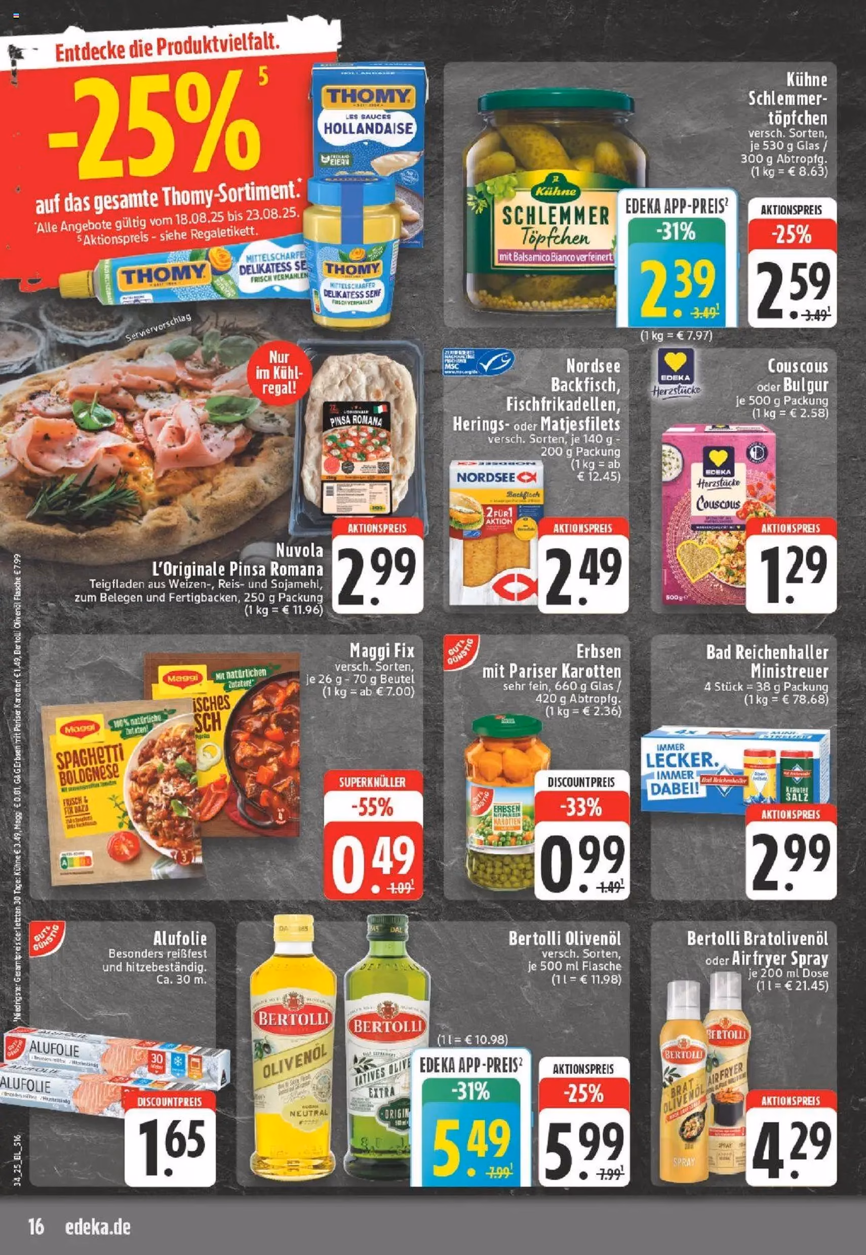 Edeka Prospekt - Gültiger Prospekt ab 18.08.2025, Seite 16 von insgesamt 24 Edeka Prospekt - Gültiger Prospekt ab 18.08.2025, Seite 16 von insgesamt 24