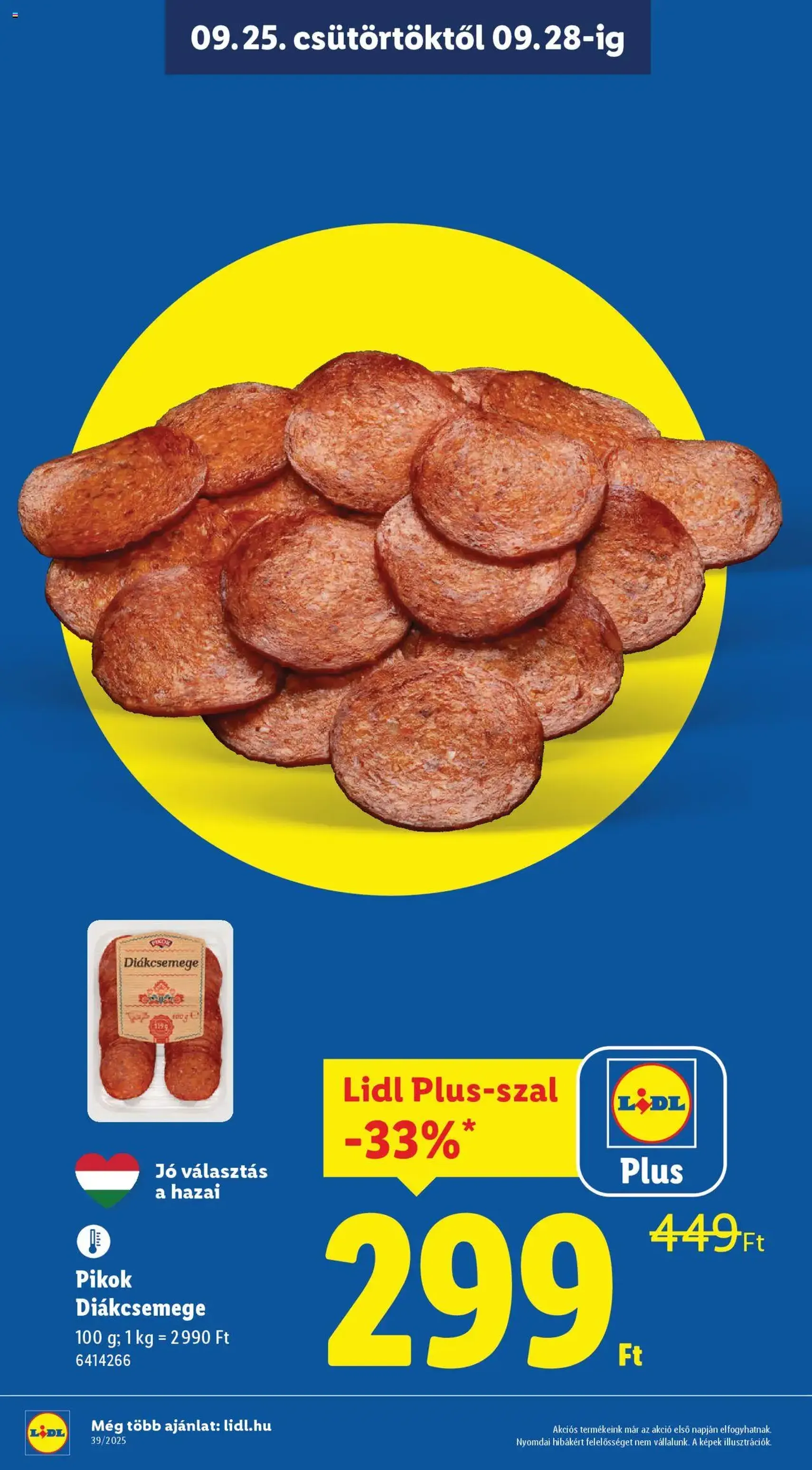 Lidl Akciós újság - 2025.09.25. érvényes szórólap 6 oldal 68 oldalból Lidl Akciós újság - 2025.09.25. érvényes szórólap 6 oldal 68 oldalból