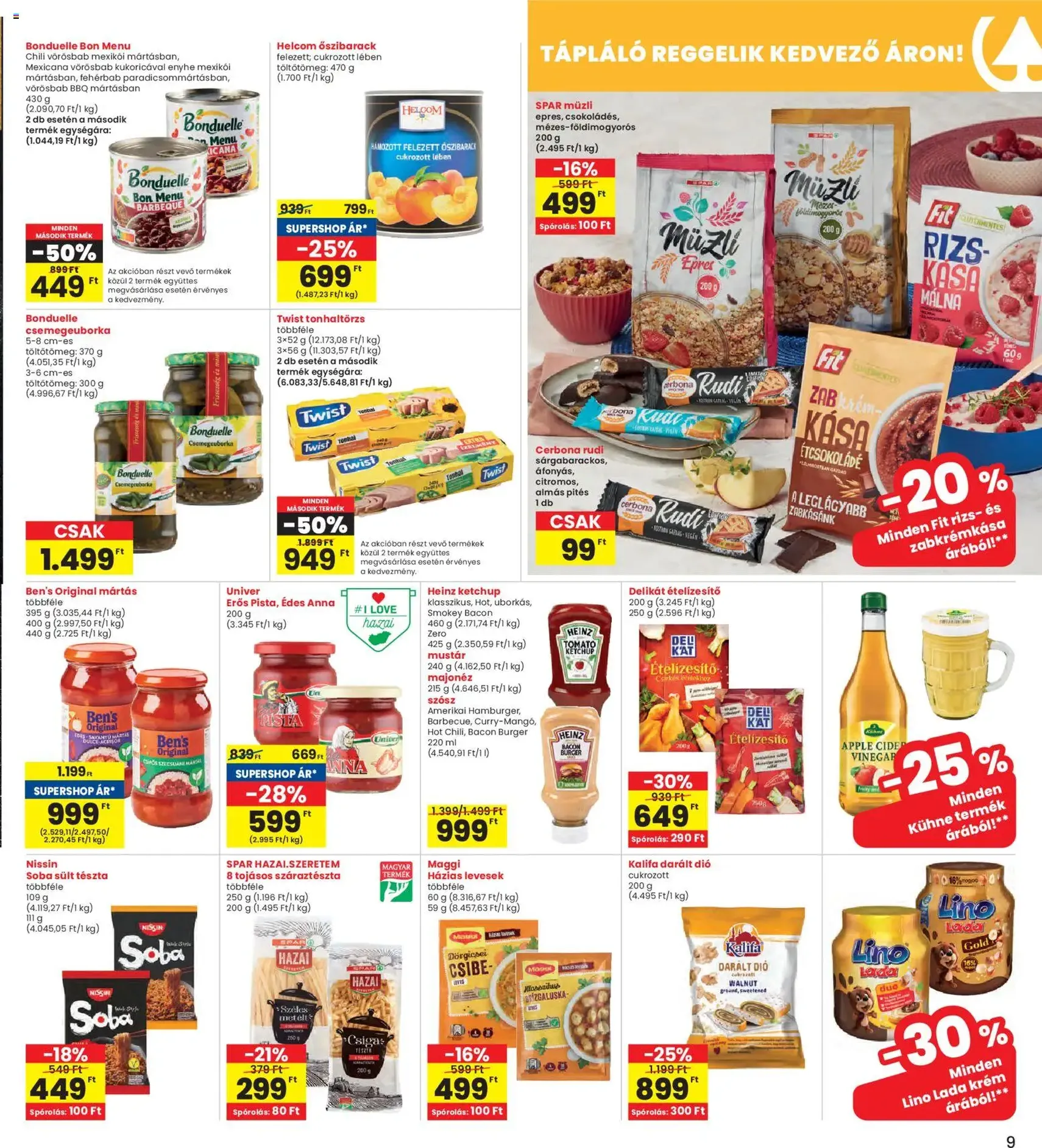 Interspar Akciós újság - 2025.10.30. érvényes szórólap 9 oldal 19 oldalból Interspar Akciós újság - 2025.10.30. érvényes szórólap 9 oldal 19 oldalból