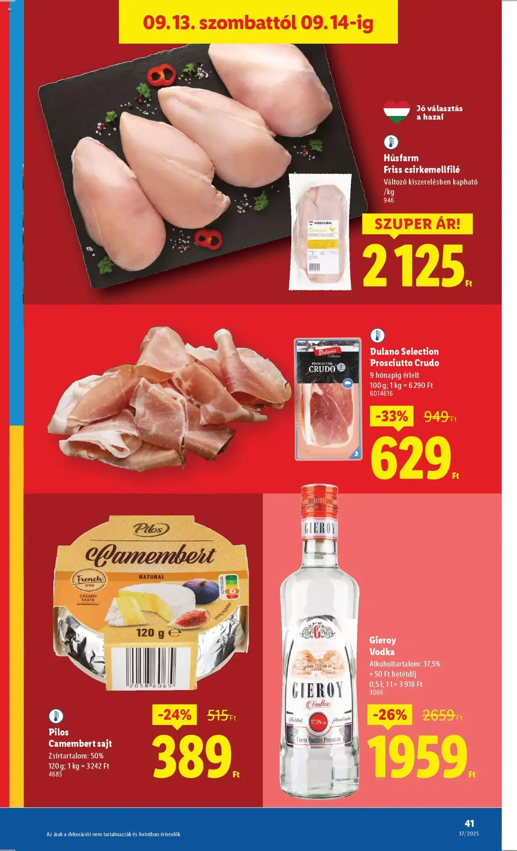 Lidl Akciós újság - 2025.09.11. érvényes szórólap 41 oldal 66 oldalból Lidl Akciós újság - 2025.09.11. érvényes szórólap 41 oldal 66 oldalból