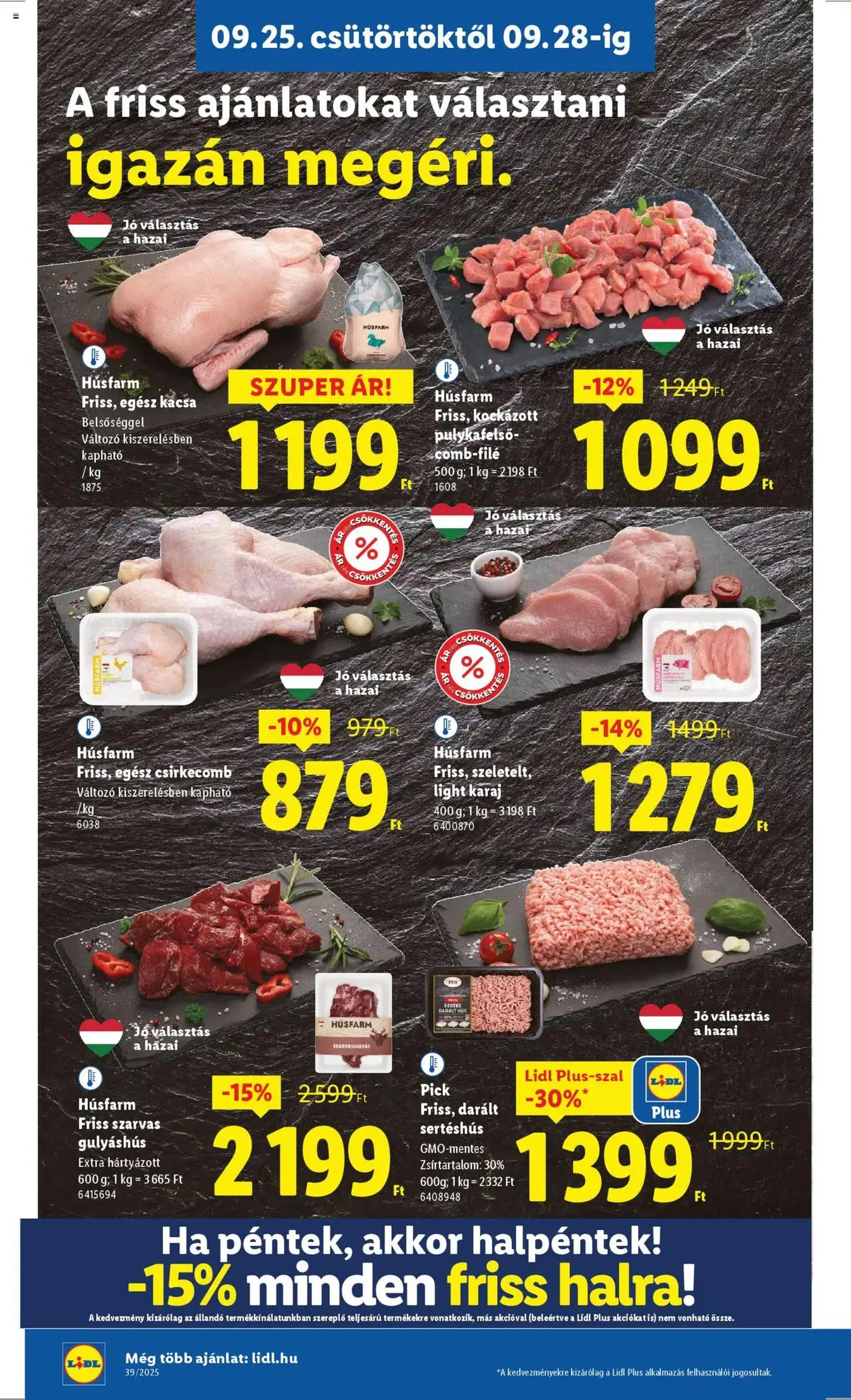 Lidl Akciós újság - 2025.09.25. érvényes szórólap 10 oldal 68 oldalból Lidl Akciós újság - 2025.09.25. érvényes szórólap 10 oldal 68 oldalból
