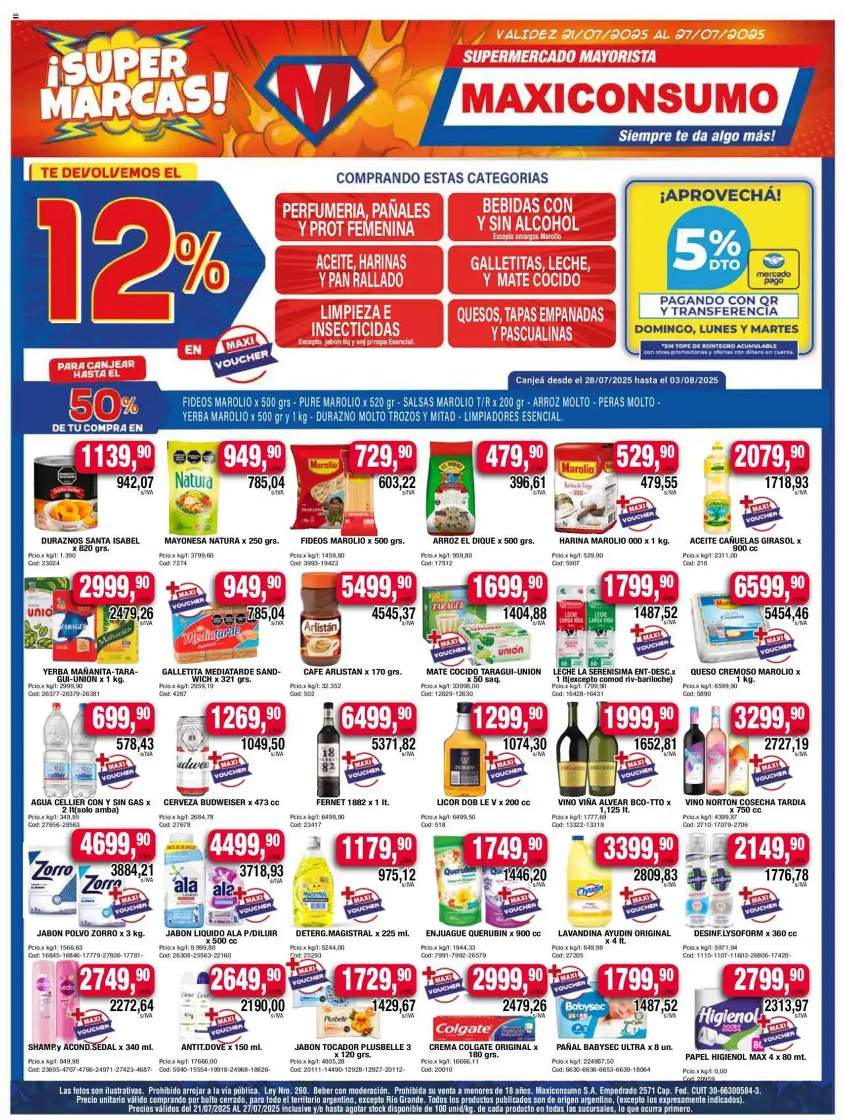 Maxiconsumo ofertas - folleto válido desde 21/07/2025 página 1 de 28 Maxiconsumo ofertas - folleto válido desde 21/07/2025 página 1 de 28