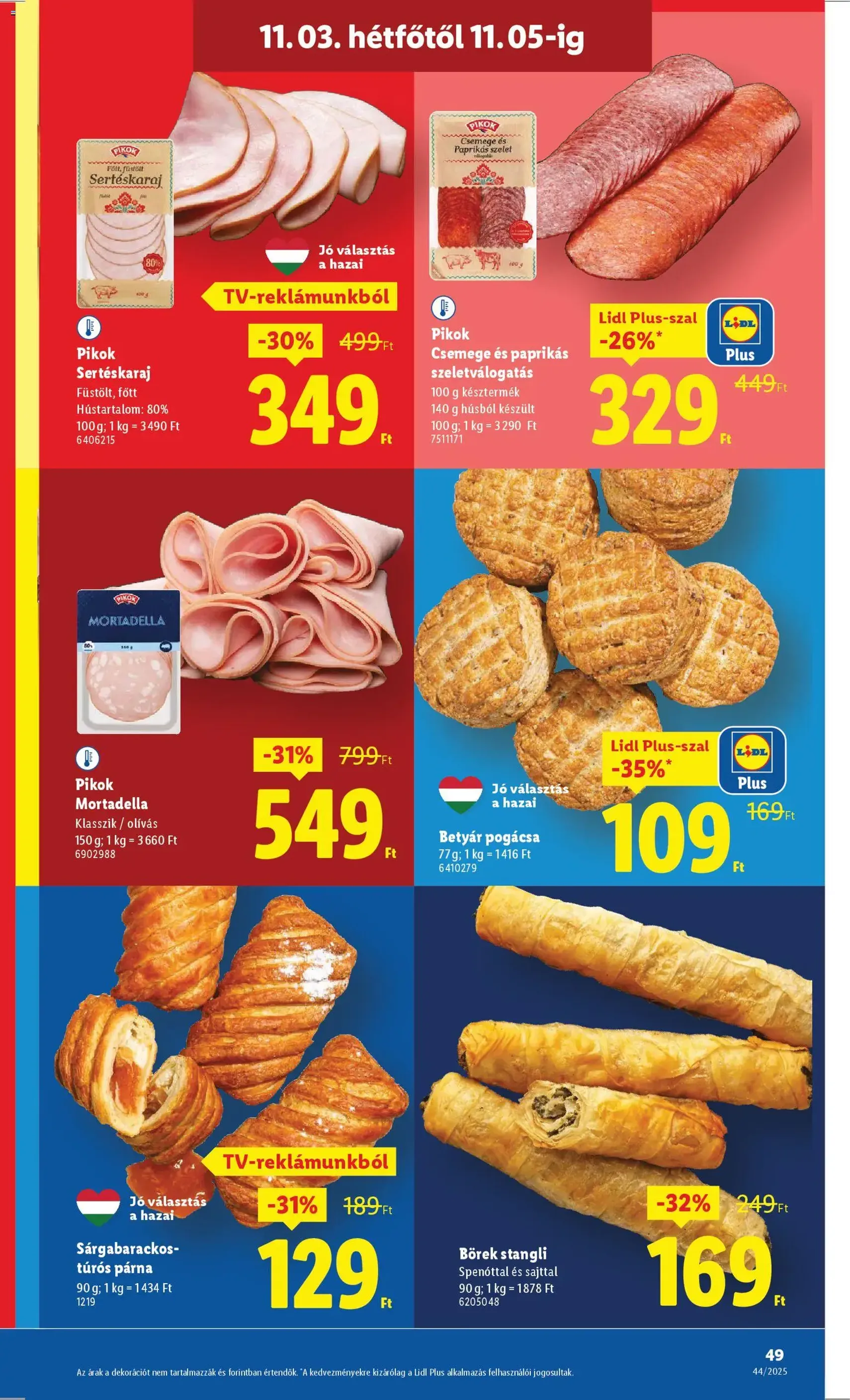 Lidl Akciós újság - 2025.10.30. érvényes szórólap 49 oldal 66 oldalból Lidl Akciós újság - 2025.10.30. érvényes szórólap 49 oldal 66 oldalból