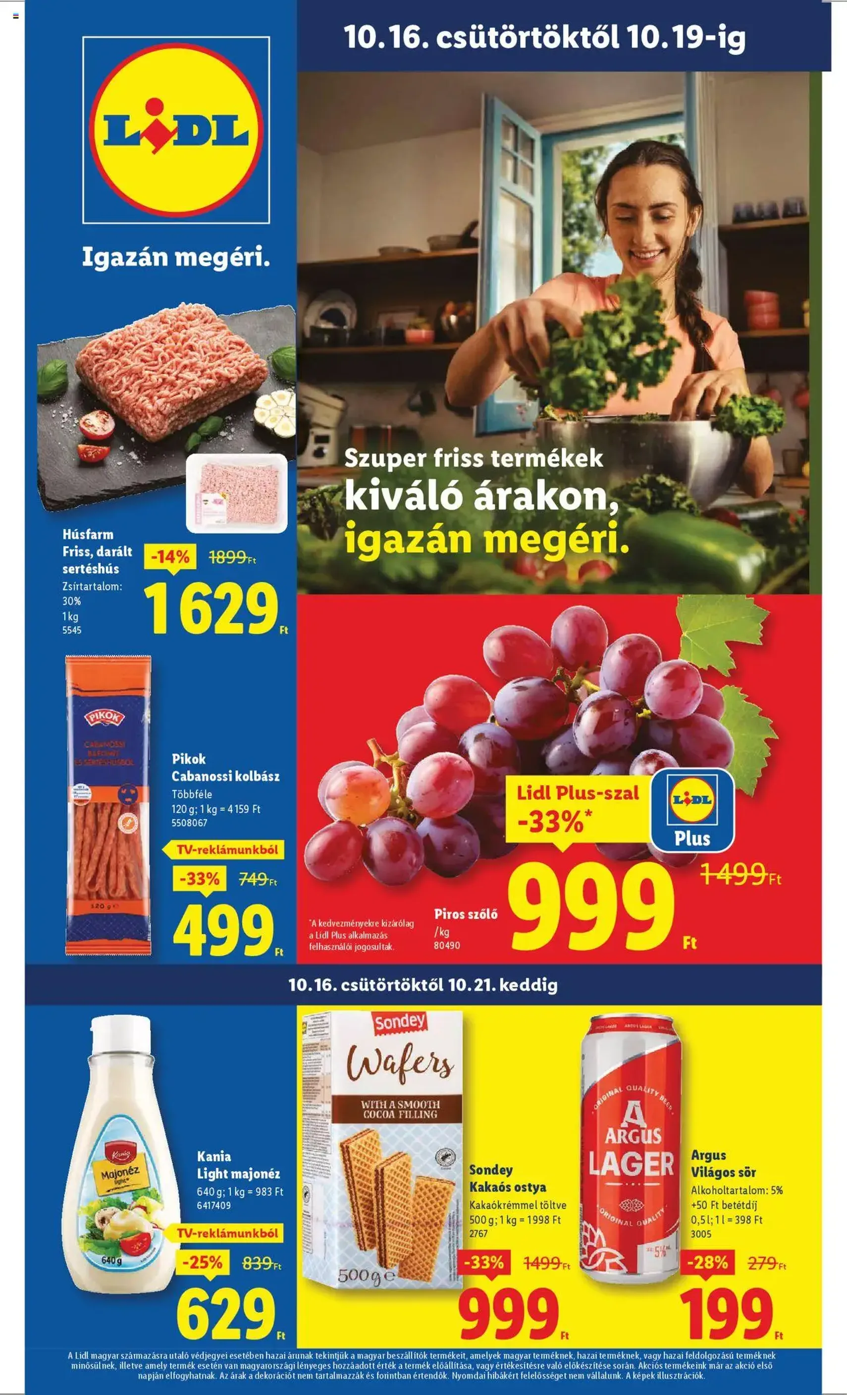 Lidl Akciós újság - 2025.10.16. érvényes szórólap 1 oldal 68 oldalból Lidl Akciós újság - 2025.10.16. érvényes szórólap 1 oldal 68 oldalból