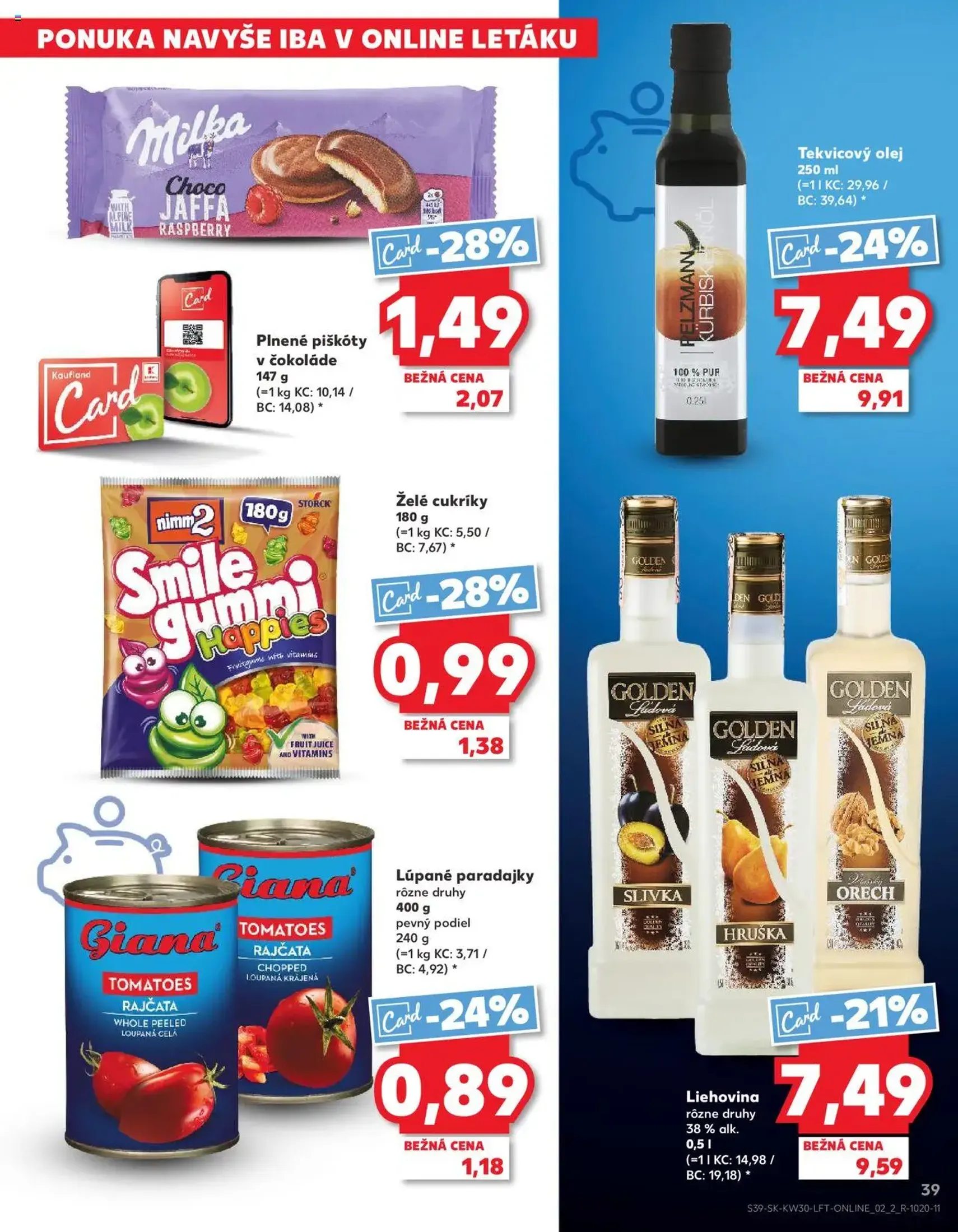 Kaufland Bratislava-Dúbravka - platný leták od 24.07.2025 strana 39 z 76 Kaufland Bratislava-Dúbravka - platný leták od 24.07.2025 strana 39 z 76