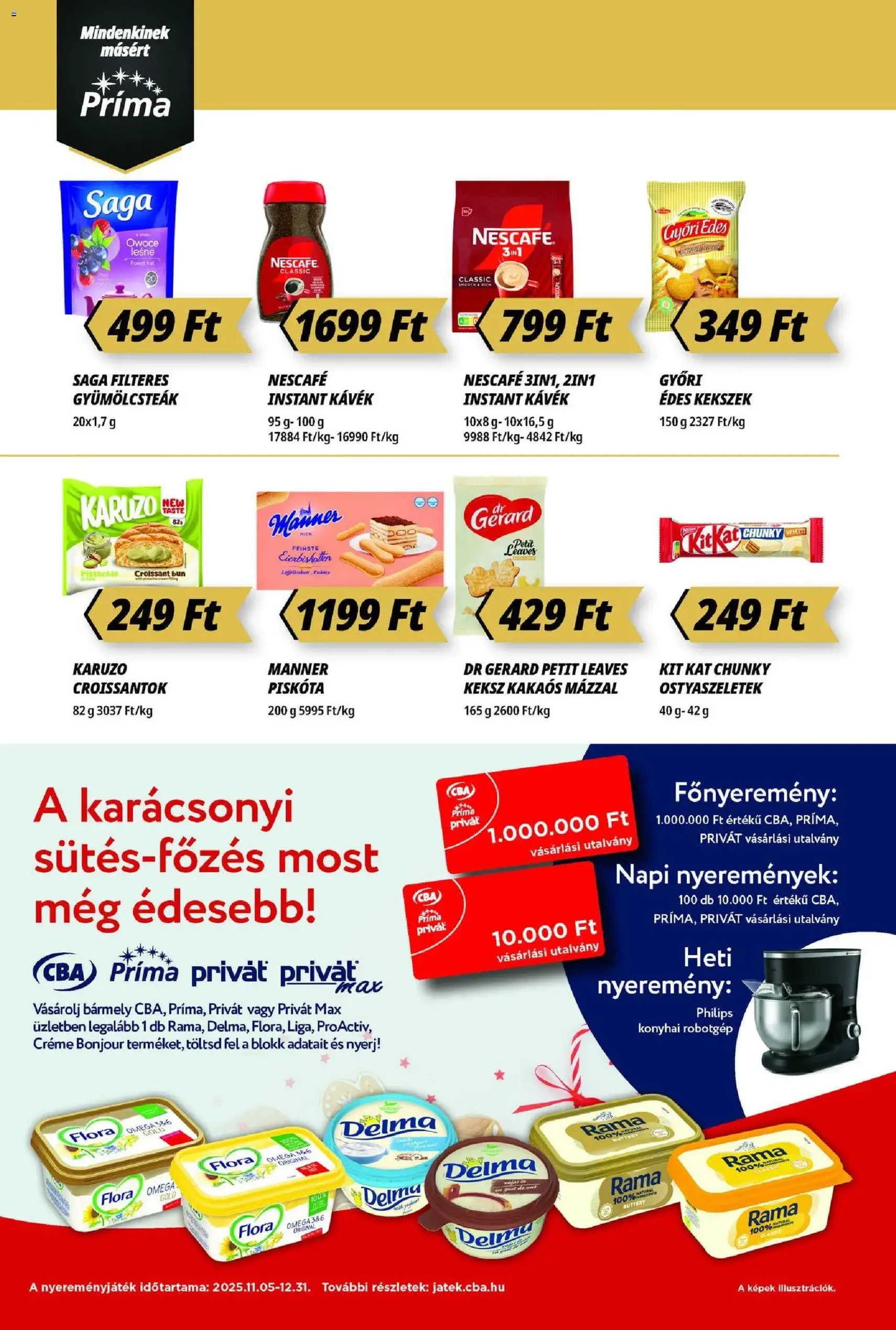 CBA Príma Akciós újság - 2025.11.13. érvényes szórólap 10 oldal 16 oldalból