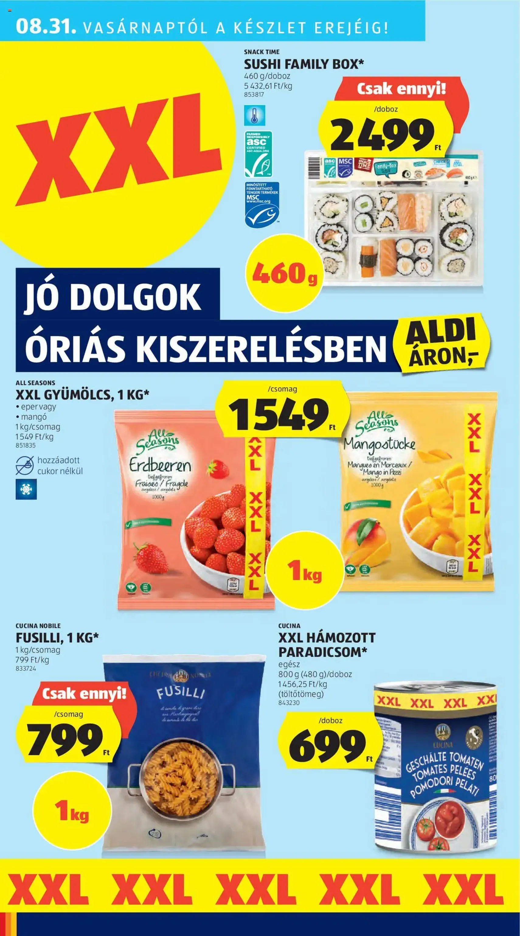 Aldi Akciós újság - 2025.08.28. érvényes szórólap 32 oldal 44 oldalból Aldi Akciós újság - 2025.08.28. érvényes szórólap 32 oldal 44 oldalból
