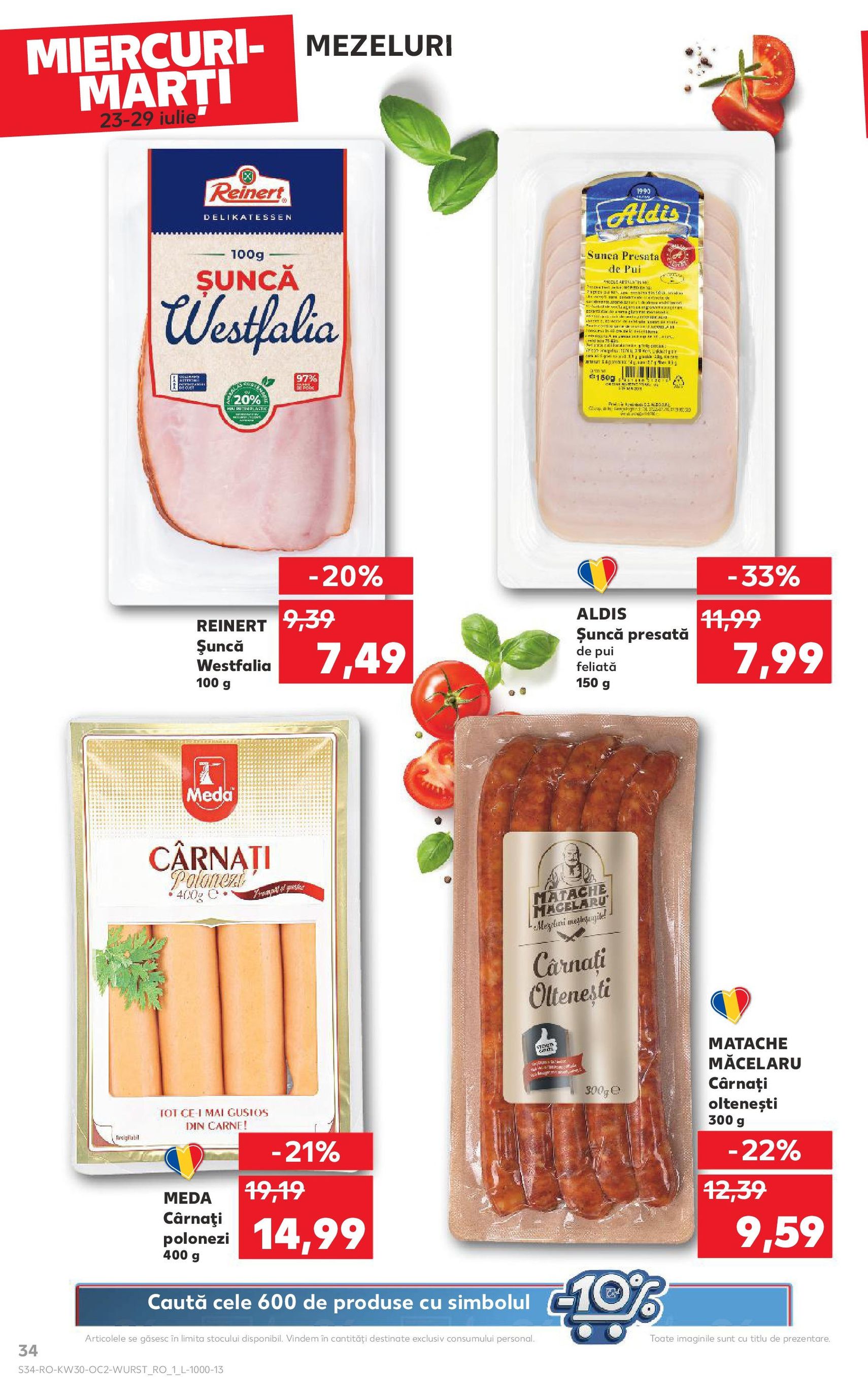 Catalog Kaufland - Bucureşti - cataloage valabile începând cu 23.07.2025 pagina 34 din 72 Catalog Kaufland - Bucureşti - cataloage valabile începând cu 23.07.2025 pagina 34 din 72