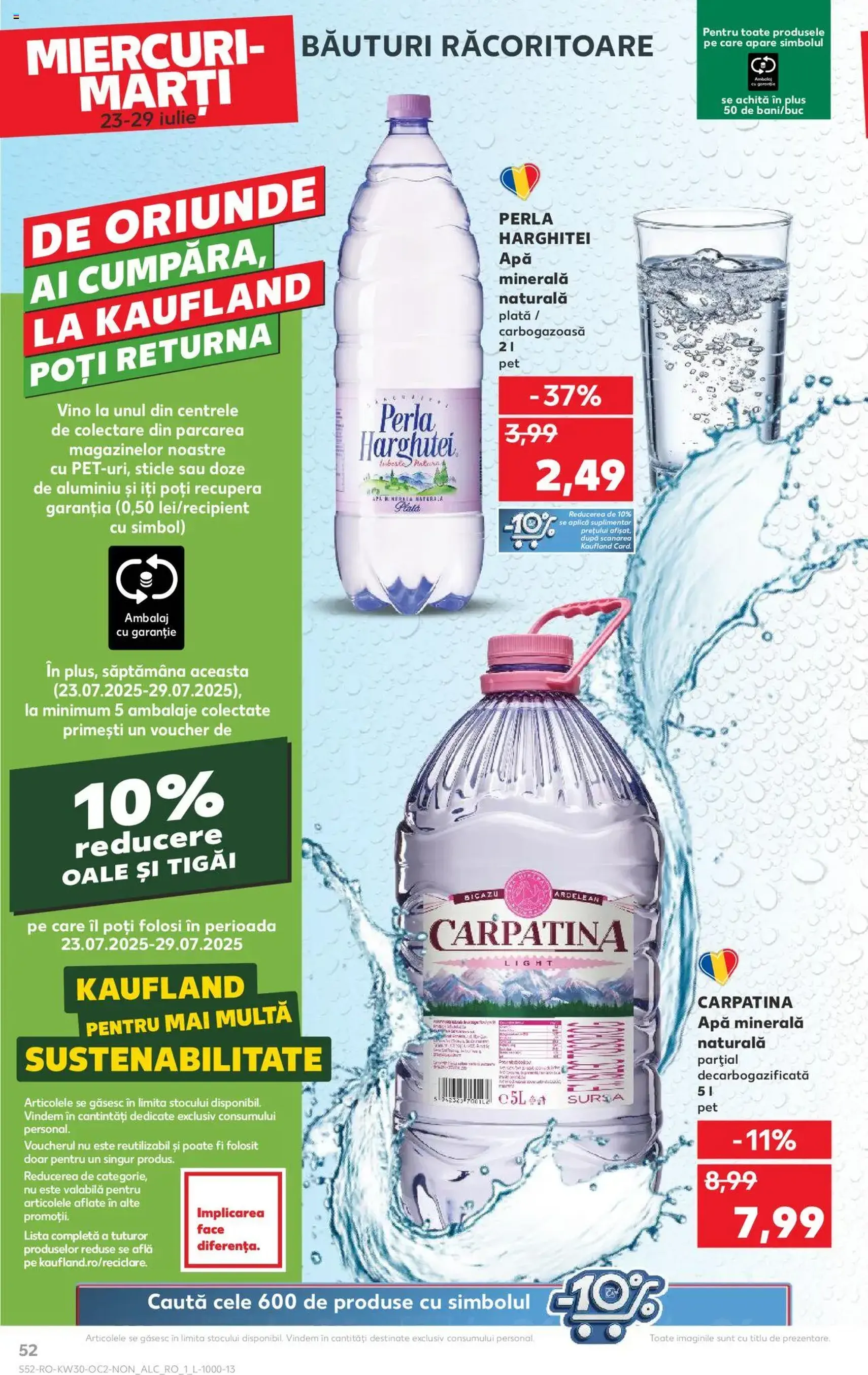 Kaufland RO - București - 2025.07.23. érvényes szórólap 52 oldal 72 oldalból Kaufland RO - București - 2025.07.23. érvényes szórólap 52 oldal 72 oldalból