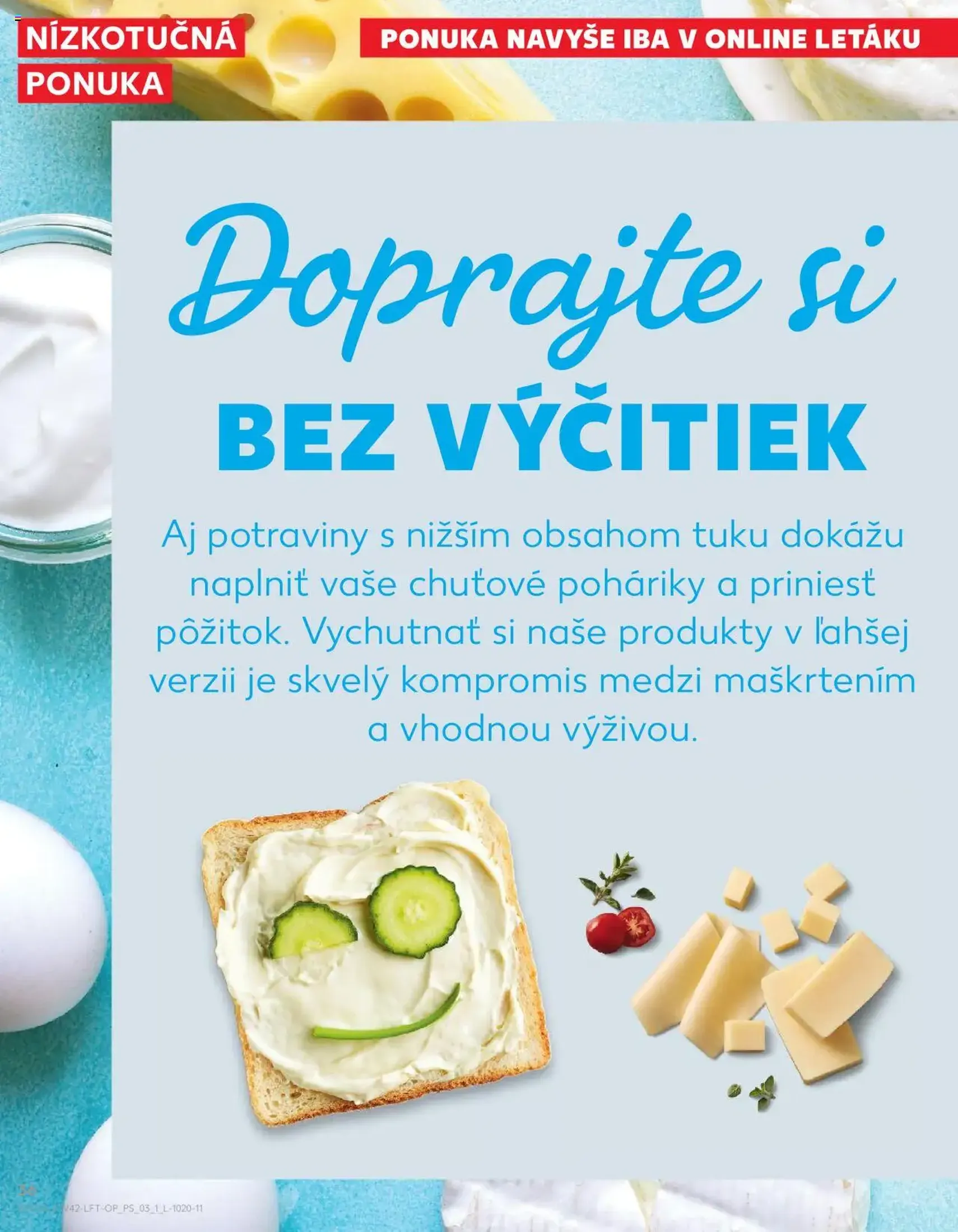 Kaufland SK Bratislava-Devínska Nová Ves - 2025.10.16. érvényes szórólap 36 oldal 78 oldalból Kaufland SK Bratislava-Devínska Nová Ves - 2025.10.16. érvényes szórólap 36 oldal 78 oldalból