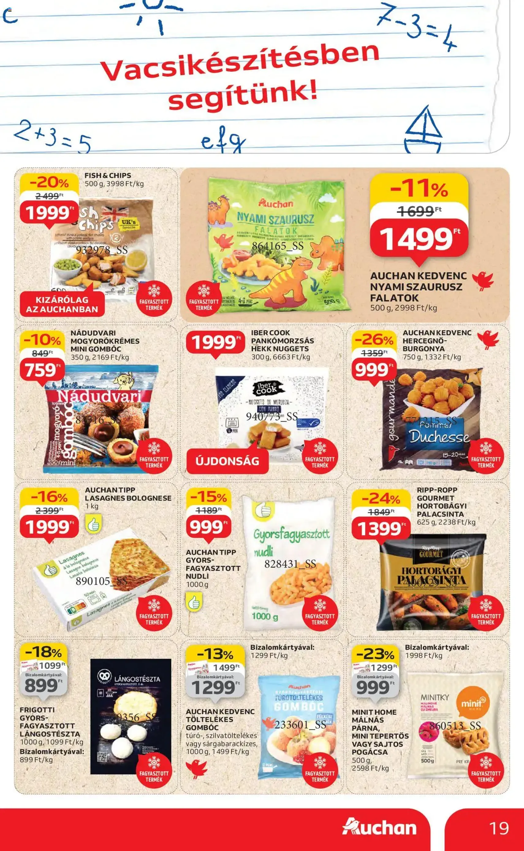 Auchan Akciós újság - 2025.08.14. érvényes szórólap 19 oldal 54 oldalból Auchan Akciós újság - 2025.08.14. érvényes szórólap 19 oldal 54 oldalból