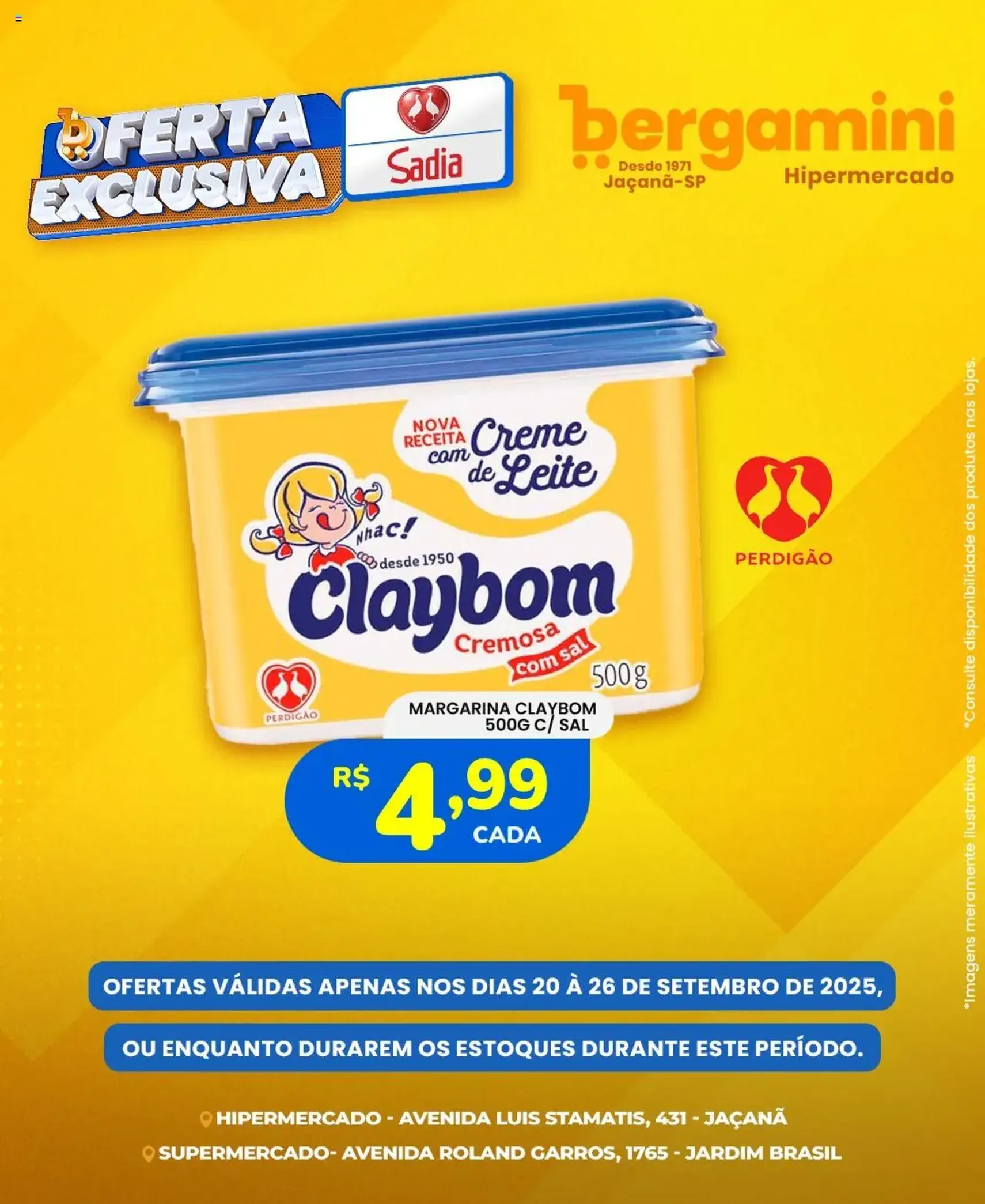 Supermercado Bergamini - Ofertas Sadia e Perdigão - folheto válido a partir de 20/09/2025 página 4 de 6 Supermercado Bergamini - Ofertas Sadia e Perdigão - folheto válido a partir de 20/09/2025 página 4 de 6