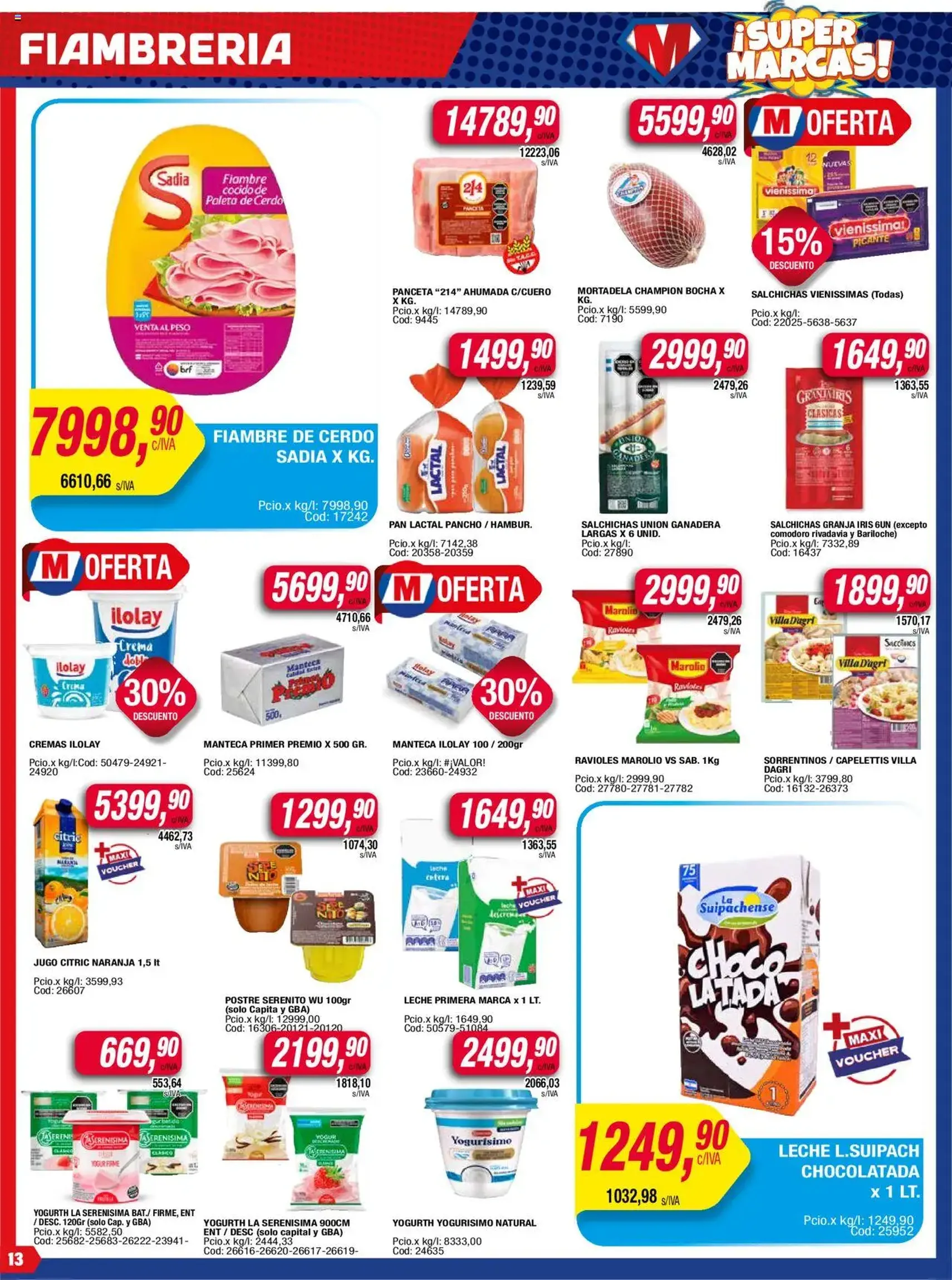 Maxiconsumo ofertas - folleto válido desde 21/07/2025 página 13 de 28 Maxiconsumo ofertas - folleto válido desde 21/07/2025 página 13 de 28