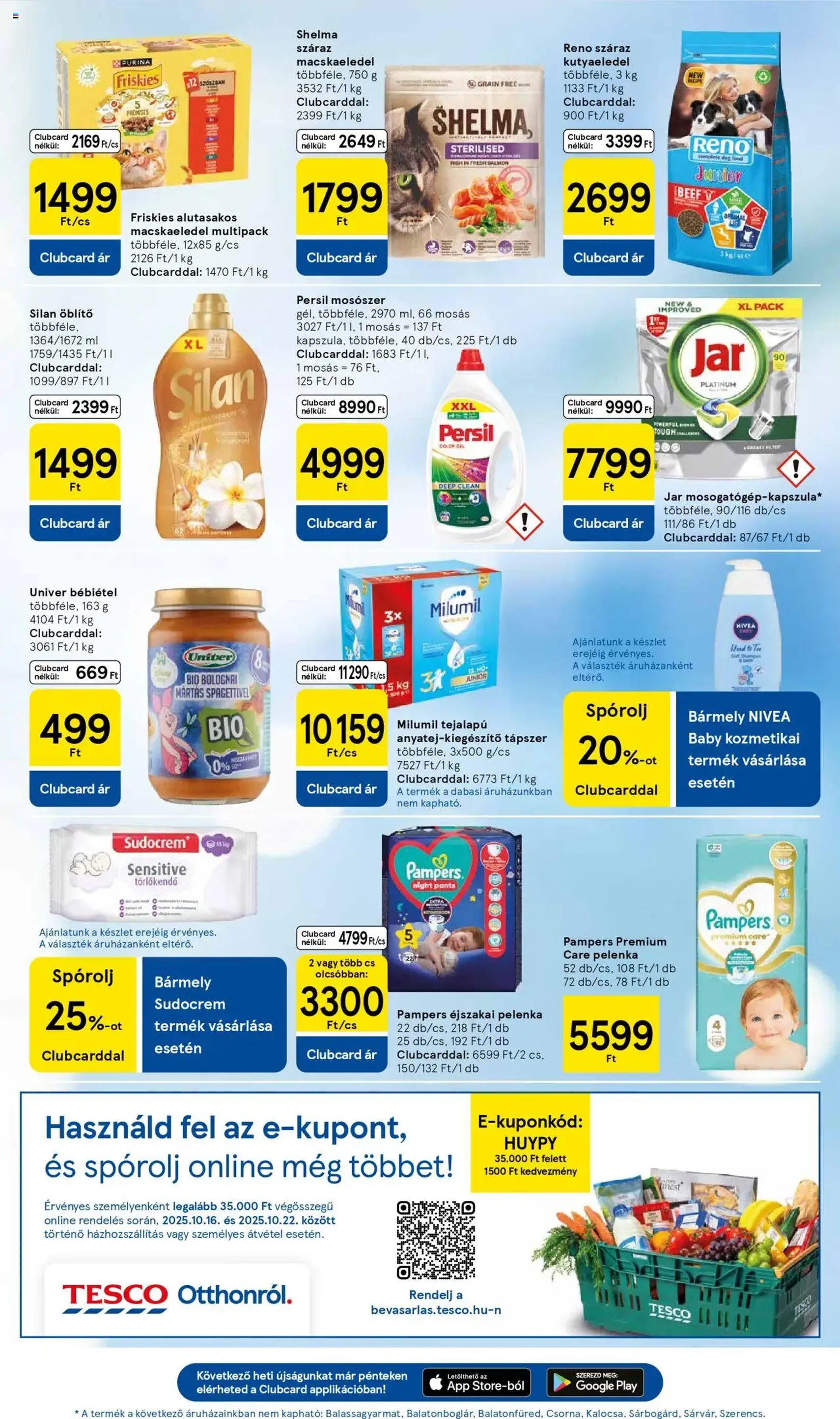 Tesco Hipermarket - Akciós újság - 2025.10.16. érvényes szórólap 9 oldal 34 oldalból Tesco Hipermarket - Akciós újság - 2025.10.16. érvényes szórólap 9 oldal 34 oldalból