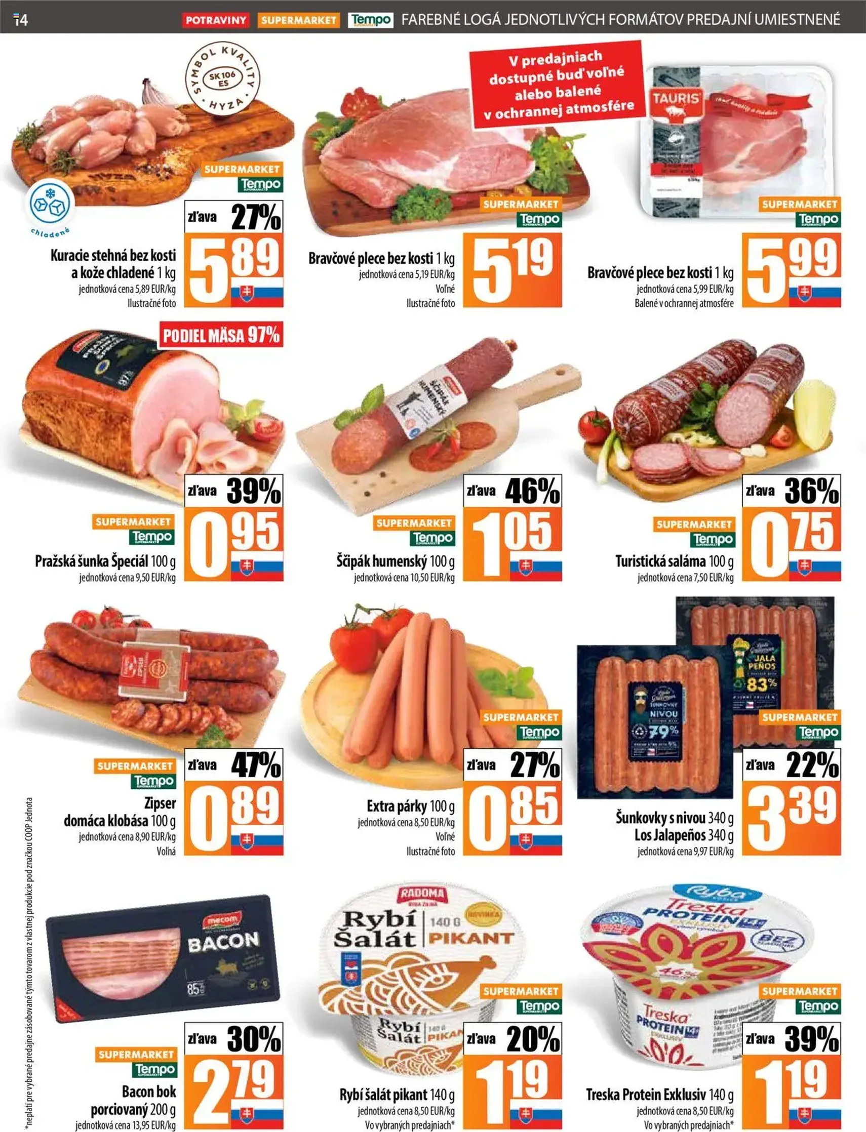 COOP Jednota leták - platný leták od 17.07.2025 strana 14 z 28 COOP Jednota leták - platný leták od 17.07.2025 strana 14 z 28