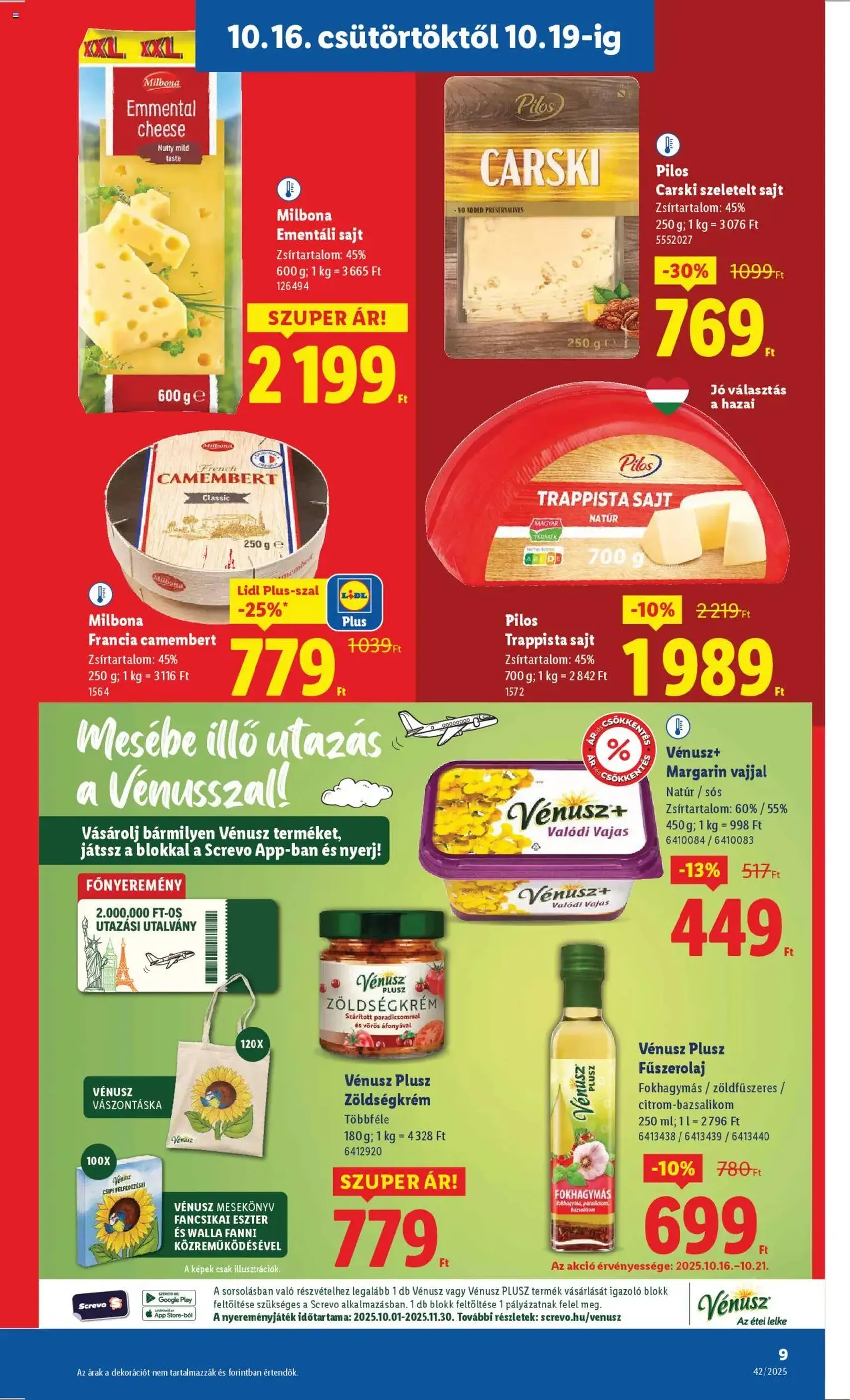 Lidl Akciós újság - 2025.10.16. érvényes szórólap 9 oldal 68 oldalból Lidl Akciós újság - 2025.10.16. érvényes szórólap 9 oldal 68 oldalból