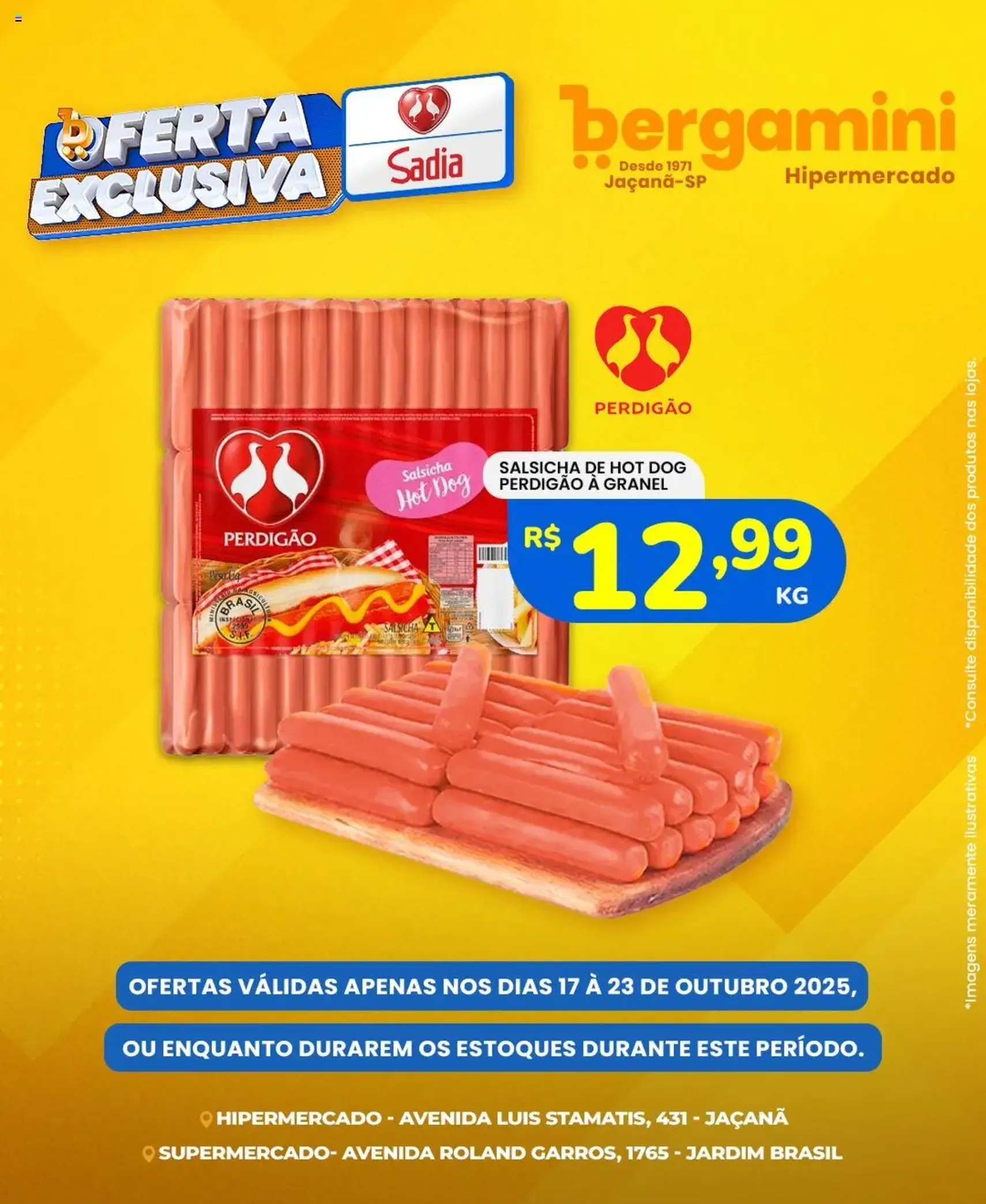 Supermercado Bergamini - Ofertas Sadia e Perdigão - folheto válido a partir de 17/10/2025 página 1 de 7 Supermercado Bergamini - Ofertas Sadia e Perdigão - folheto válido a partir de 17/10/2025 página 1 de 7
