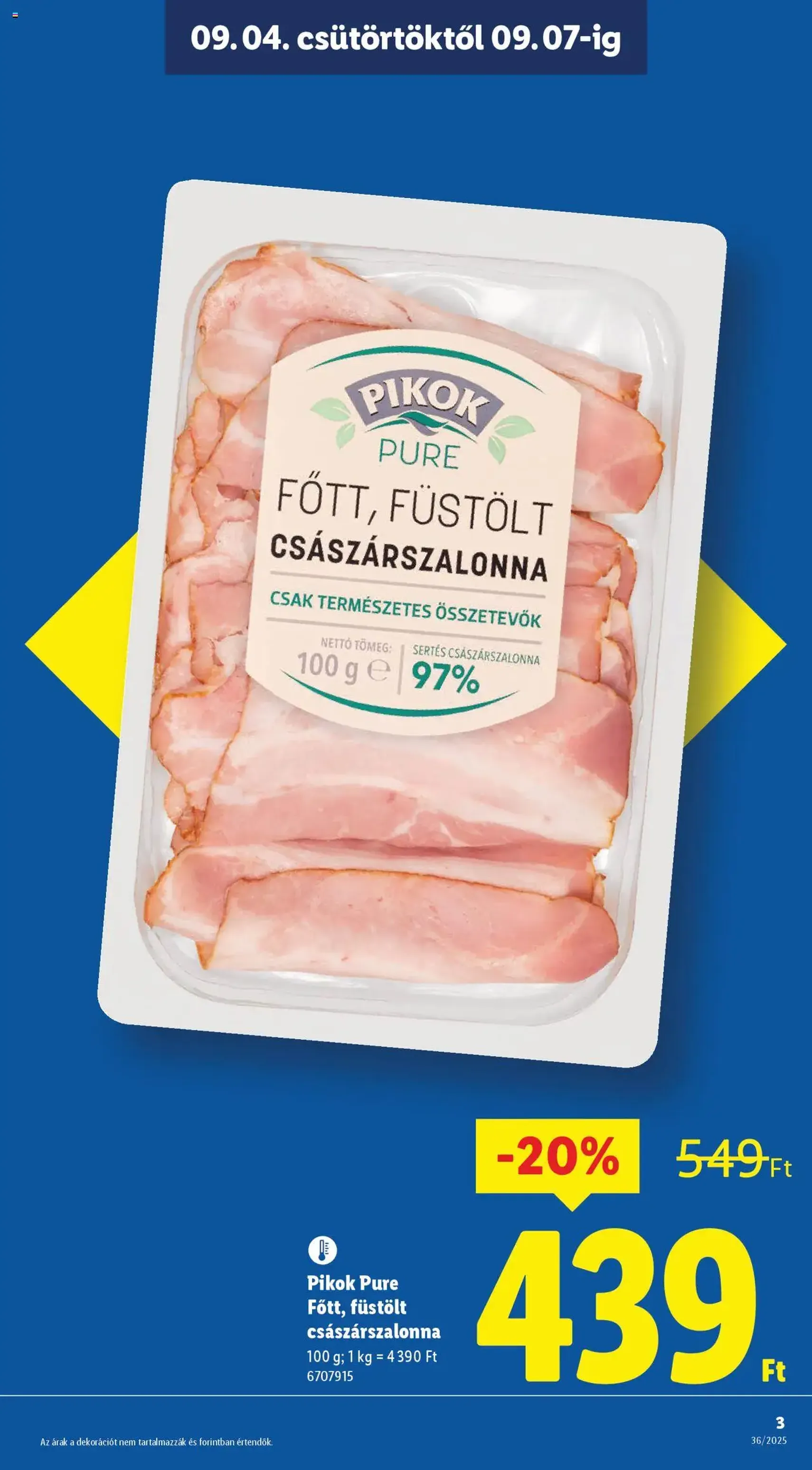 Lidl Akciós újság - 2025.09.04. érvényes szórólap 3 oldal 70 oldalból Lidl Akciós újság - 2025.09.04. érvényes szórólap 3 oldal 70 oldalból