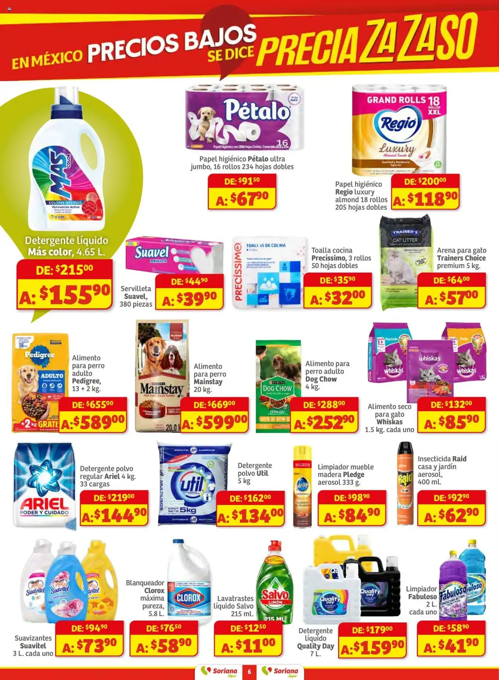 Soriana - Preciazazaso Híper: Ags, Col, Gto, Jal, Mich - folleto válido desde 14/08/2025 página 6 de 55 Soriana - Preciazazaso Híper: Ags, Col, Gto, Jal, Mich - folleto válido desde 14/08/2025 página 6 de 55