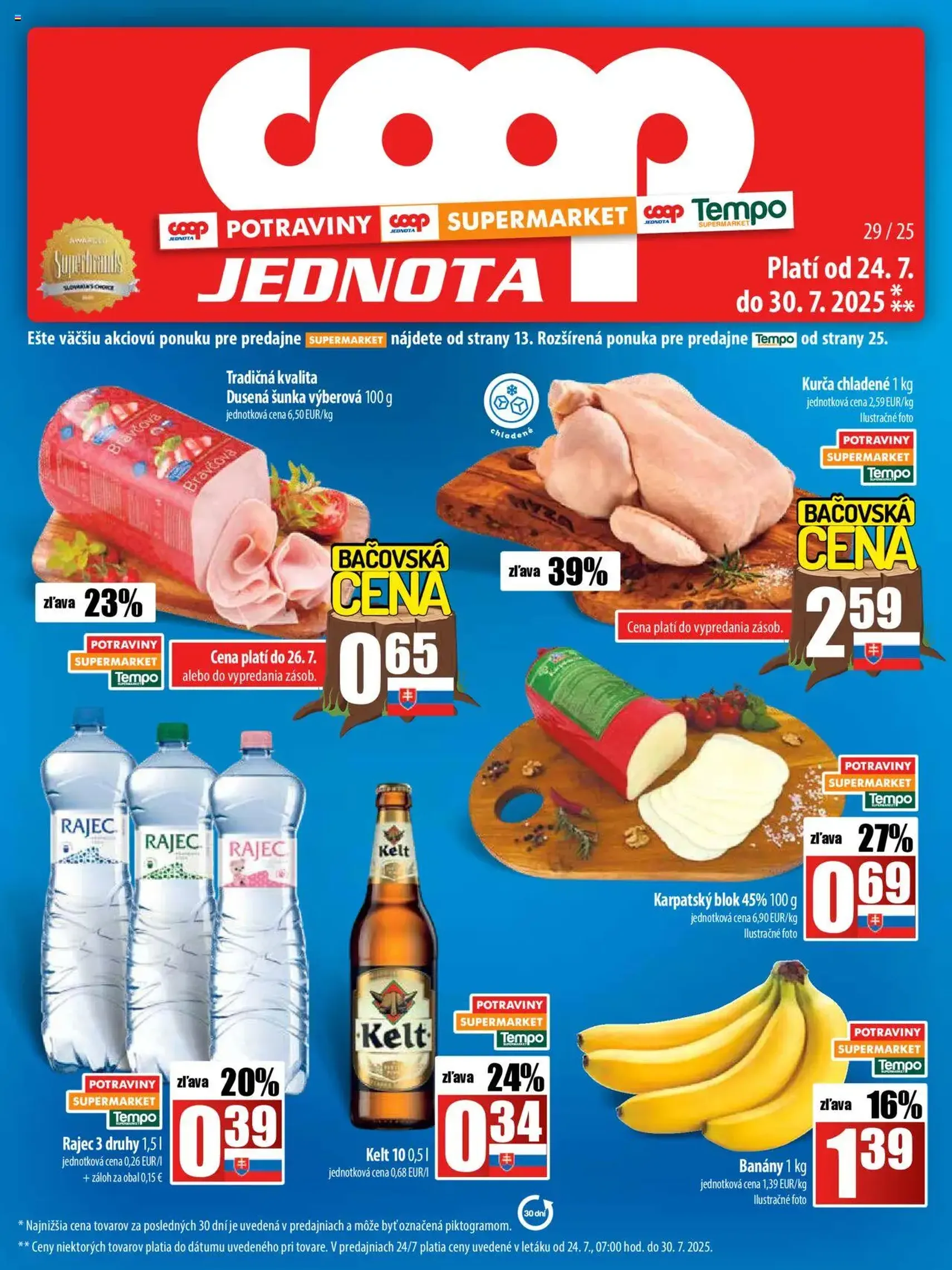 COOP Jednota leták - platný leták od 24.07.2025 strana 1 z 28 COOP Jednota leták - platný leták od 24.07.2025 strana 1 z 28