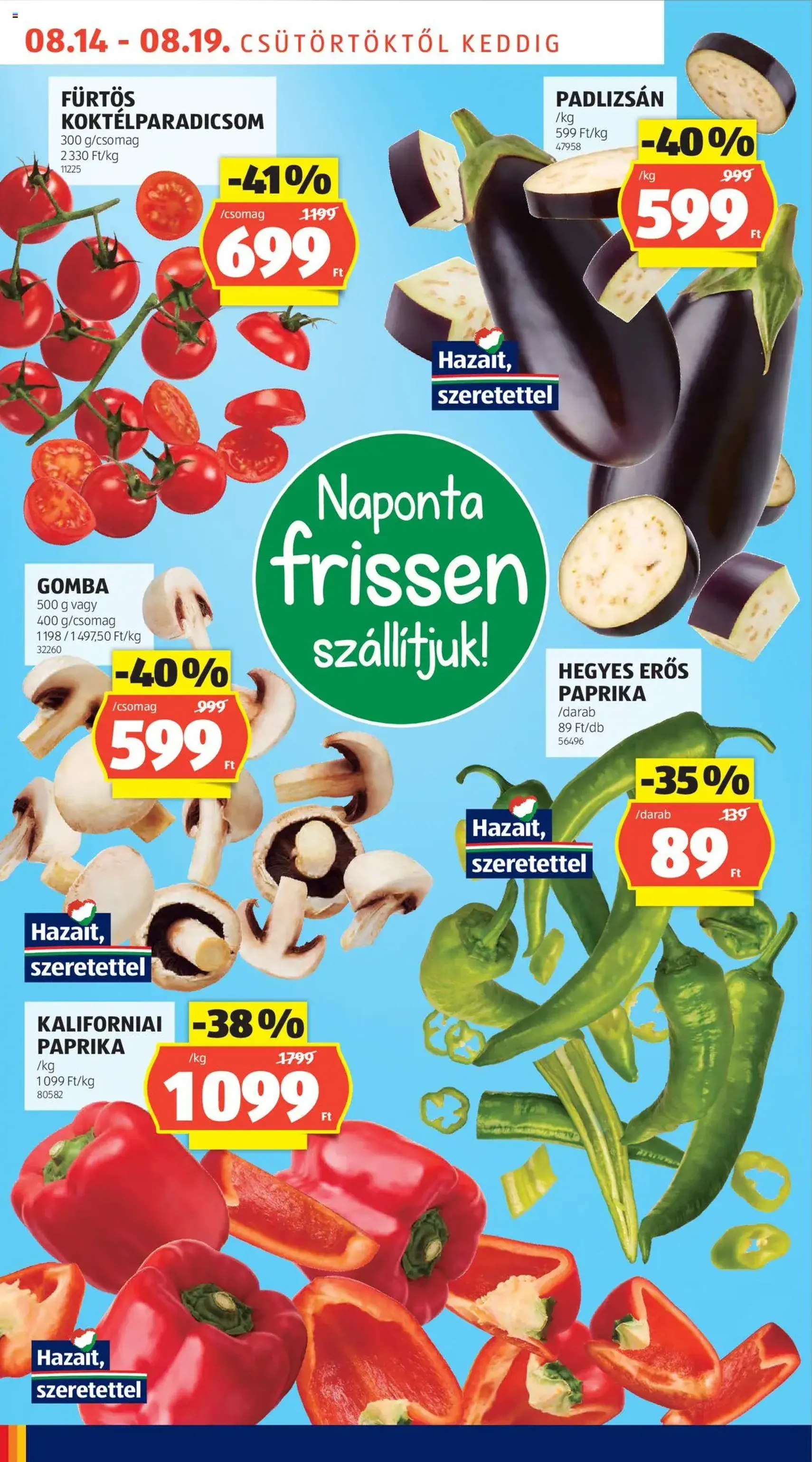 Aldi Akciós újság - 2025.08.14. érvényes szórólap 6 oldal 52 oldalból Aldi Akciós újság - 2025.08.14. érvényes szórólap 6 oldal 52 oldalból