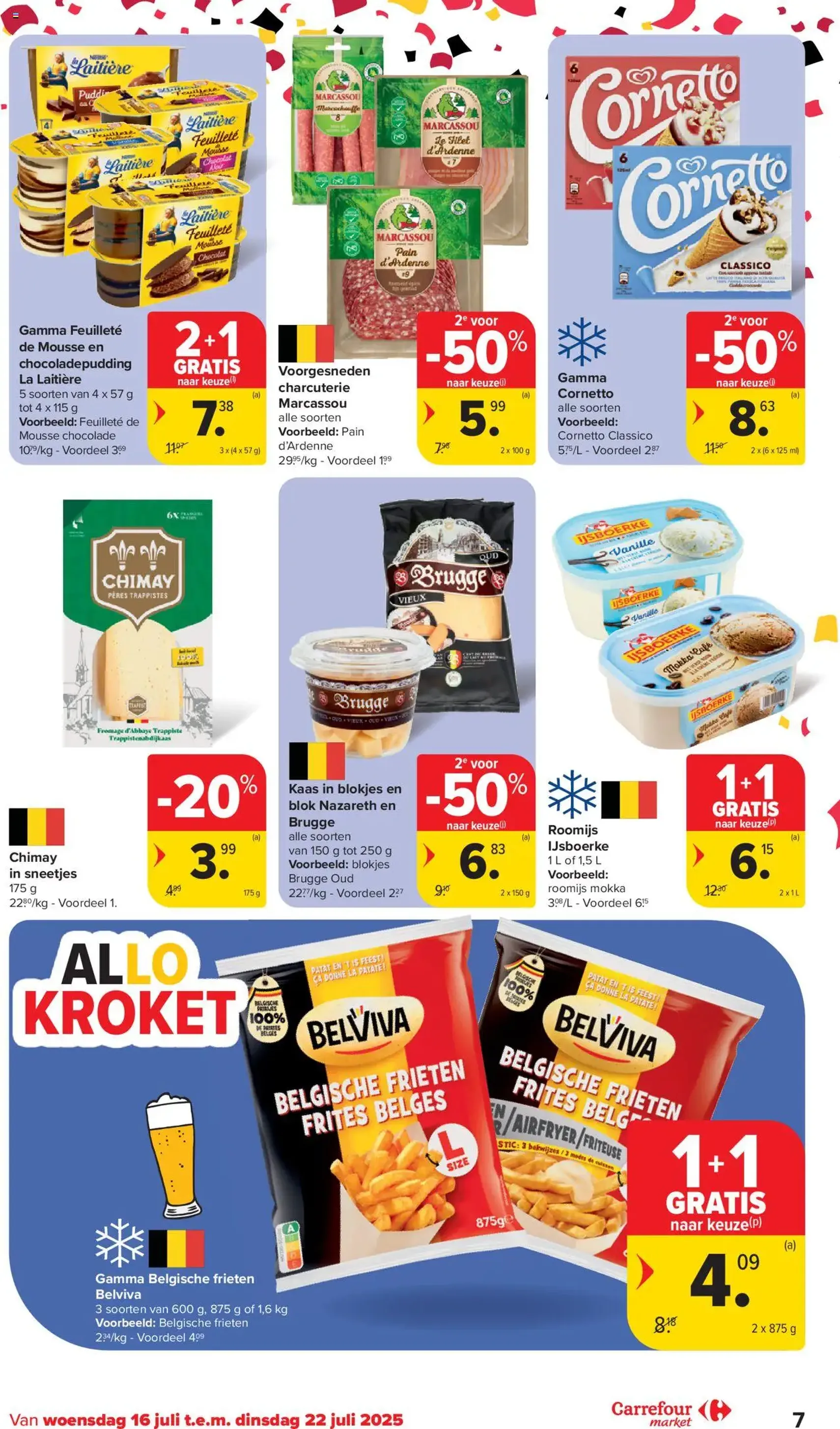 Carrefour market folder week 28 - geldige folder vanaf 16/07/2025 pagina 7 van 16 Carrefour market folder week 28 - geldige folder vanaf 16/07/2025 pagina 7 van 16