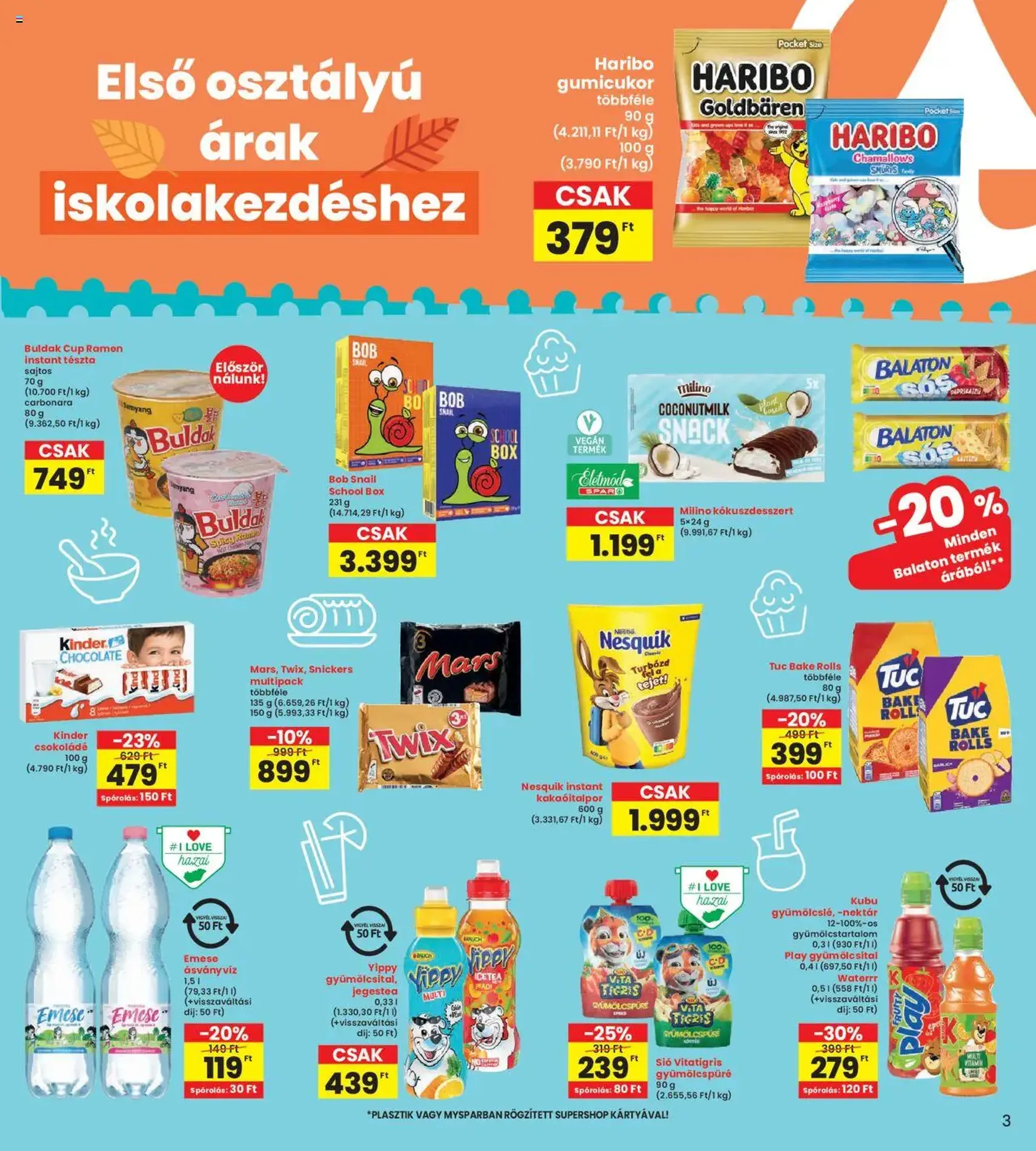 Interspar Akciós újság - 2025.08.28. érvényes szórólap 3 oldal 20 oldalból Interspar Akciós újság - 2025.08.28. érvényes szórólap 3 oldal 20 oldalból