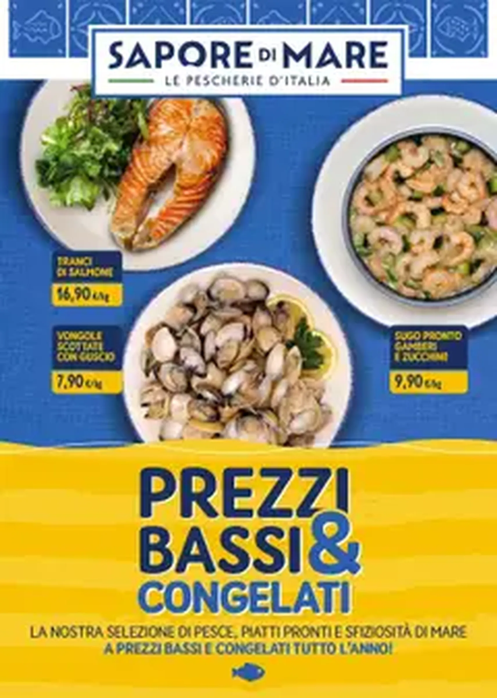 Prezzi Bassi e Congelati Sapore di mare - volantino valido dal 01/01/2025 pagina 1 di 1