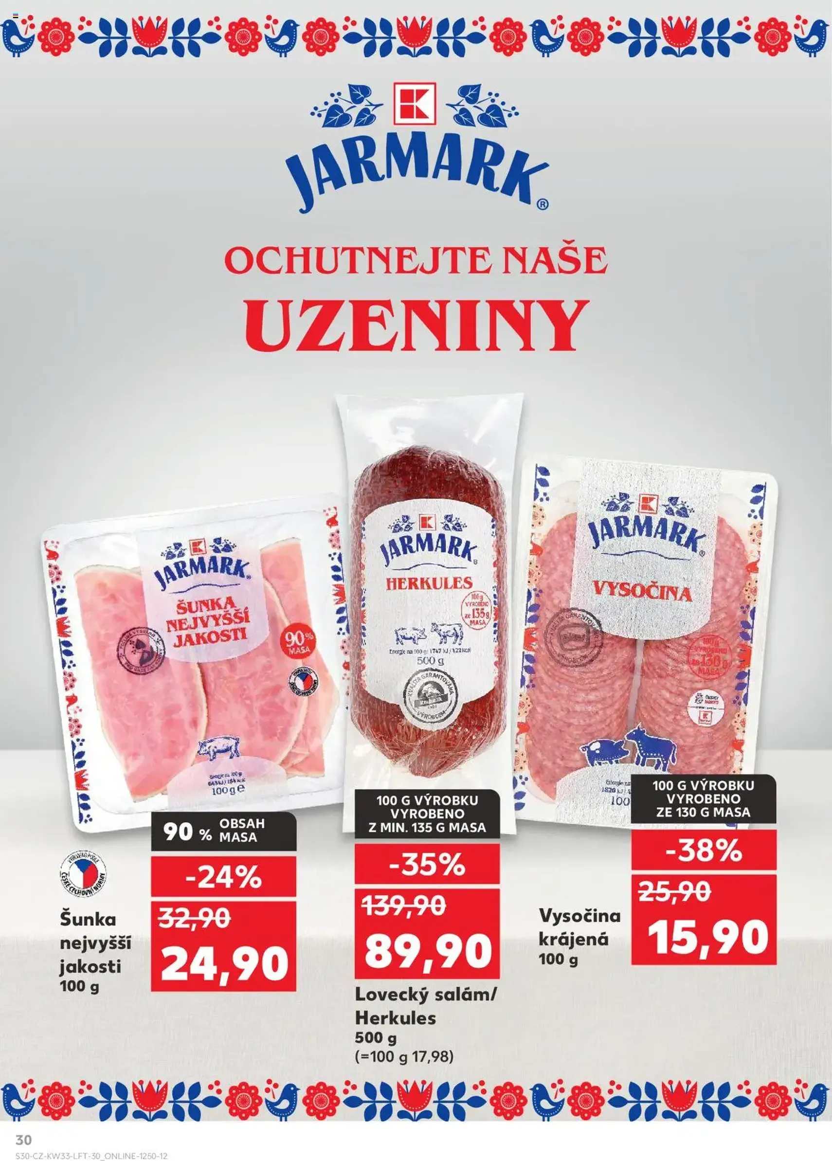 Kaufland leták - platný leták od 13.08.2025 strana 30 z 90 Kaufland leták - platný leták od 13.08.2025 strana 30 z 90